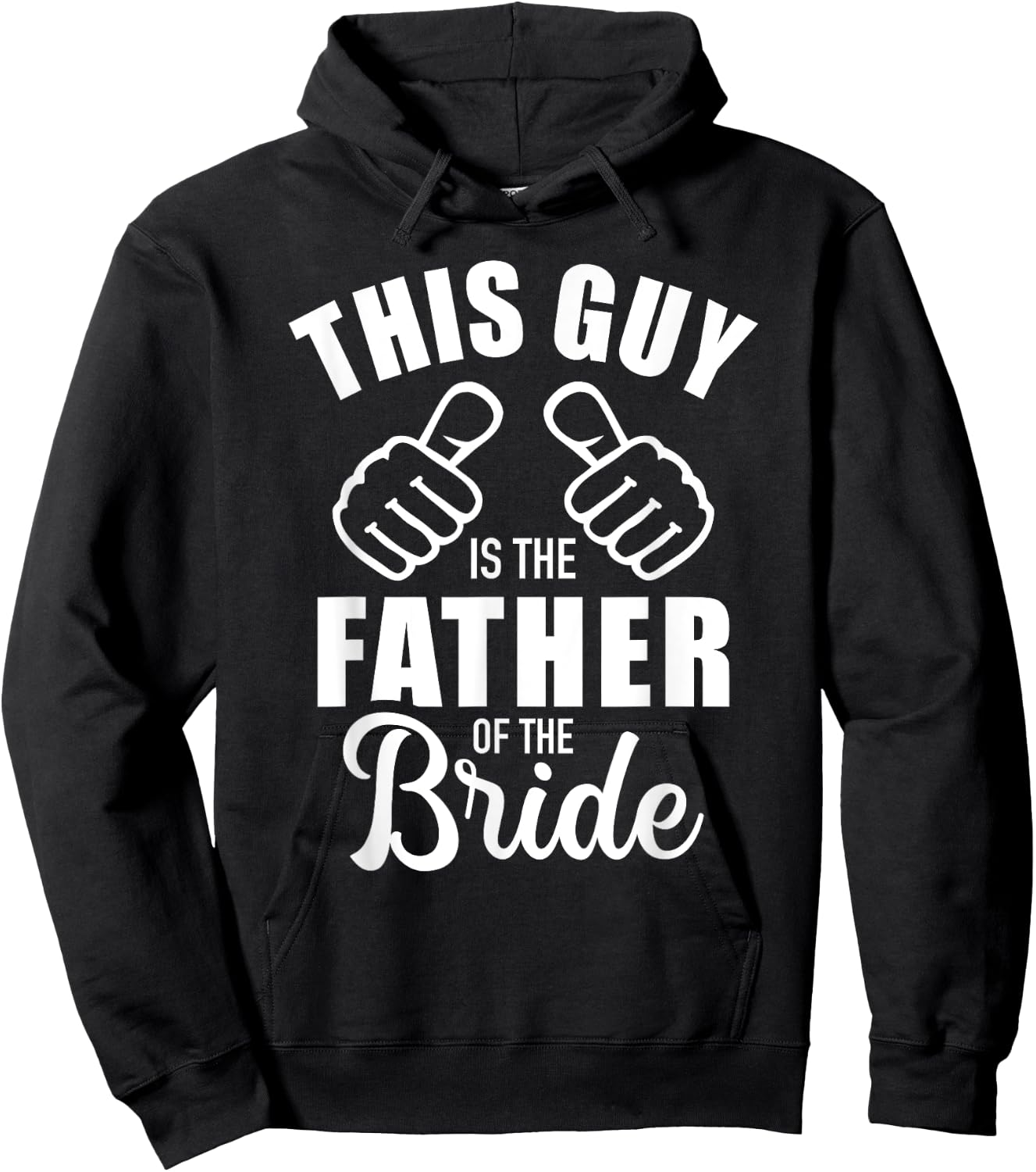 This guy is the father of the bride funny Gift wedding Hoodie - Hoodie | Black