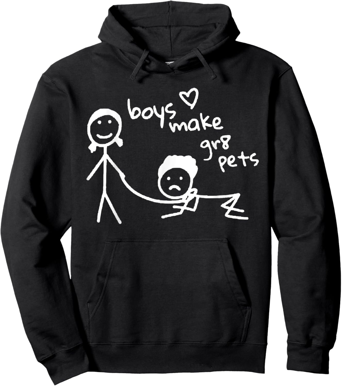 Boys Make Gr8 Pets Shirt Funny Boys Make Great Pets Hoodie - Hoodie | Black