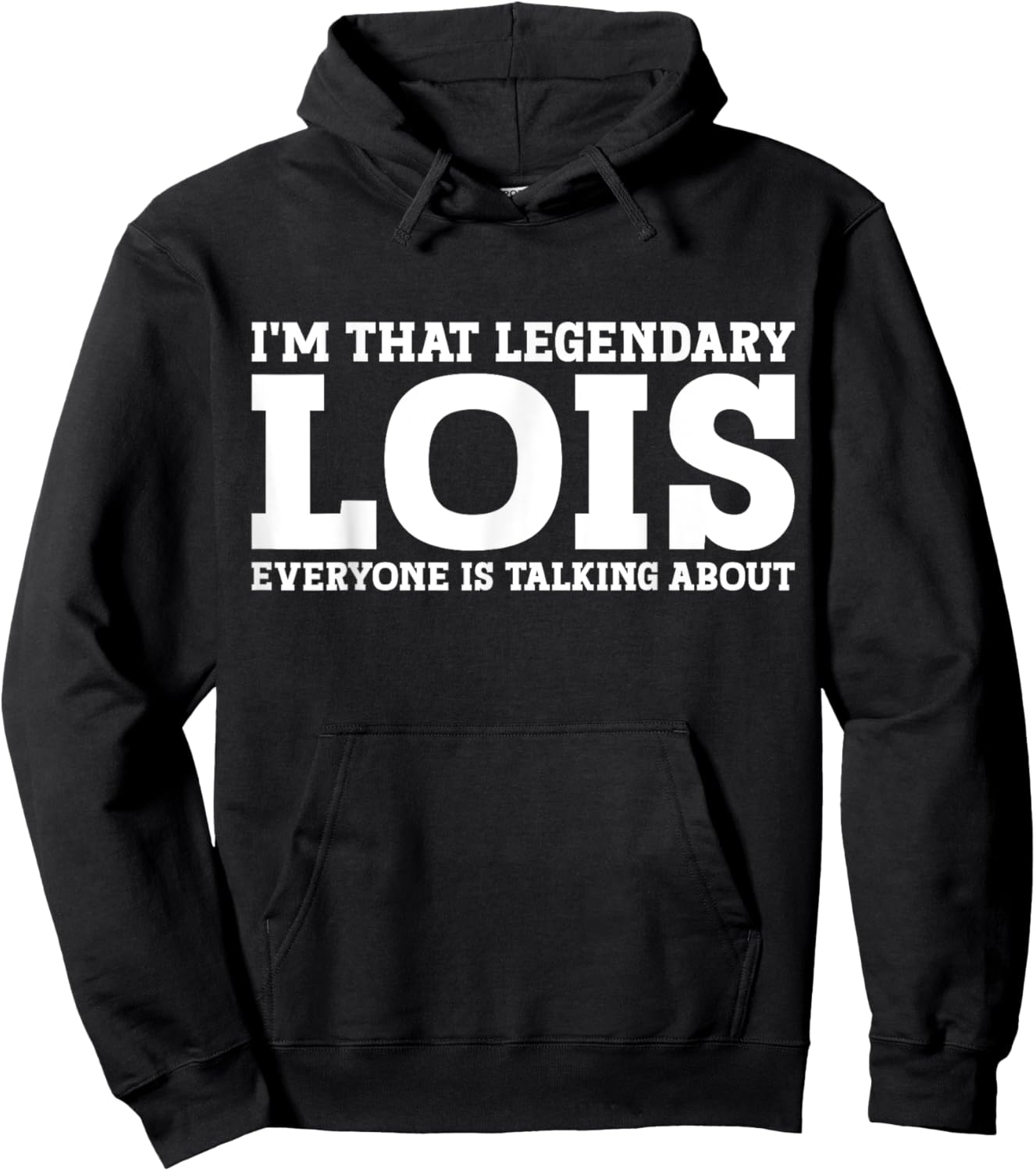 Lois Personal Name Women Girl Funny Lois Hoodie - Hoodie | Black