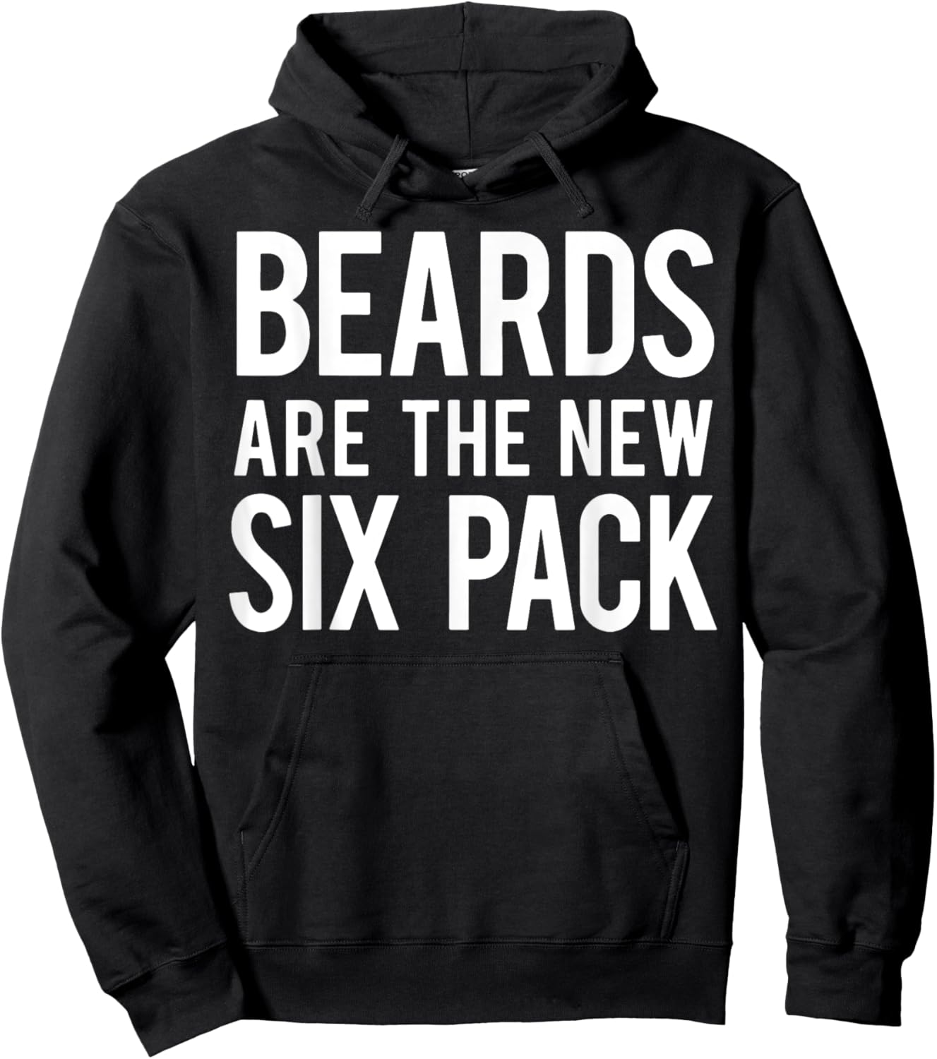Beards Are the New Six Pack Hoodie - Hoodie | Black
