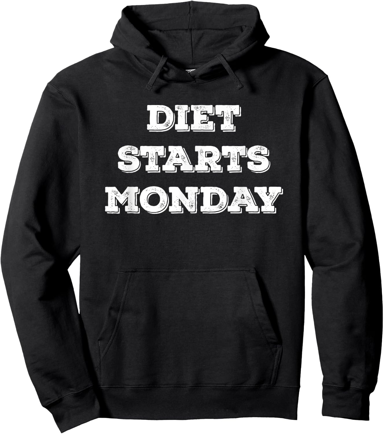 Diet starts on Monday Funny Food Fitness Hoodie - Hoodie | Black
