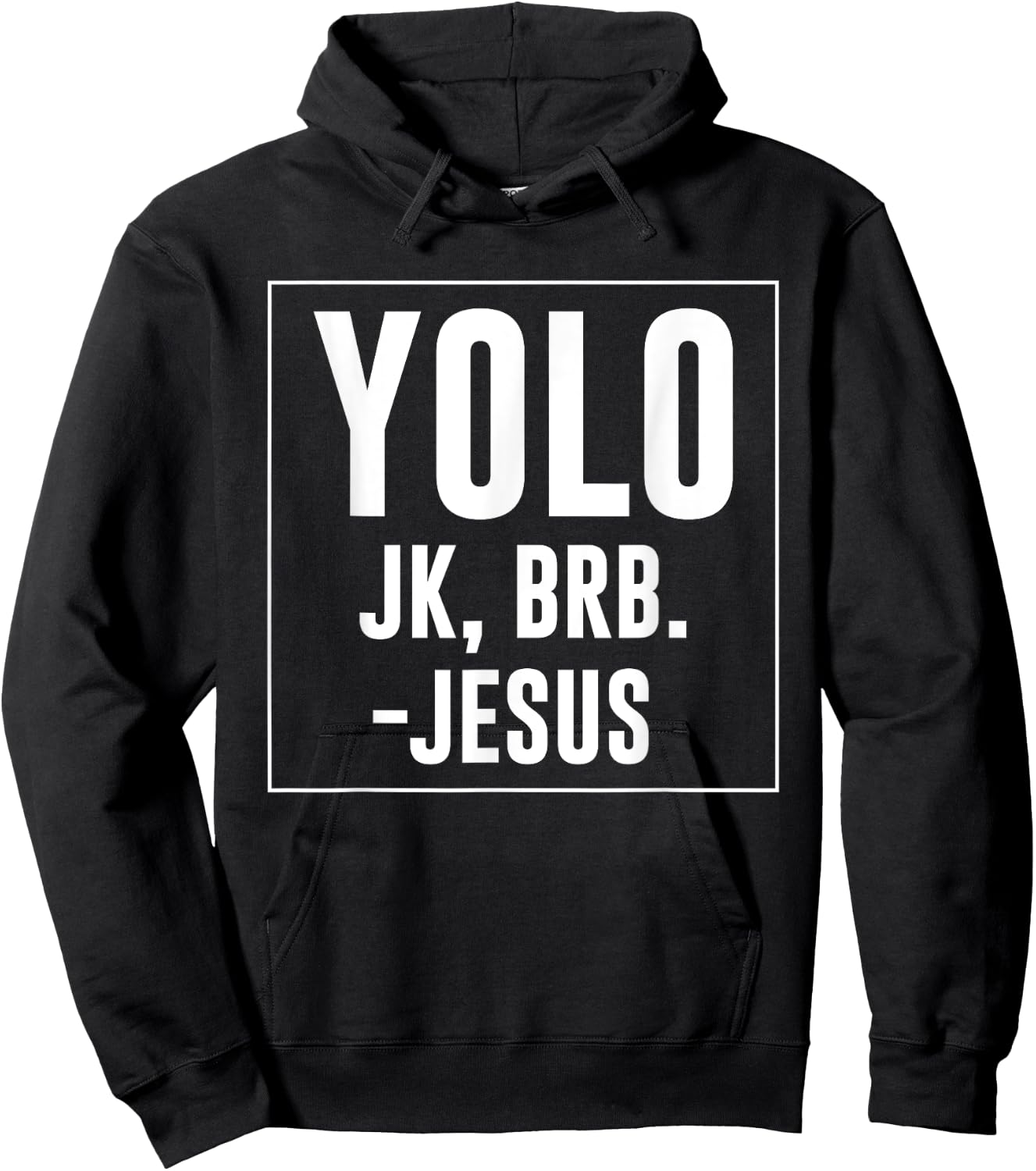 Yolo JK Brb Jesus Quotes Christ Risen Easter Day Hoodie - Hoodie | Black