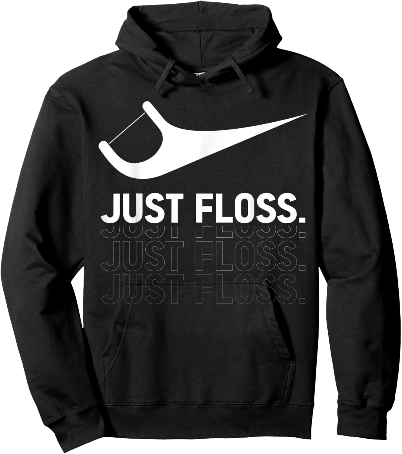 Just Floss, Funny Dental Novelty Design for Dental Team Hoodie - Hoodie | Black