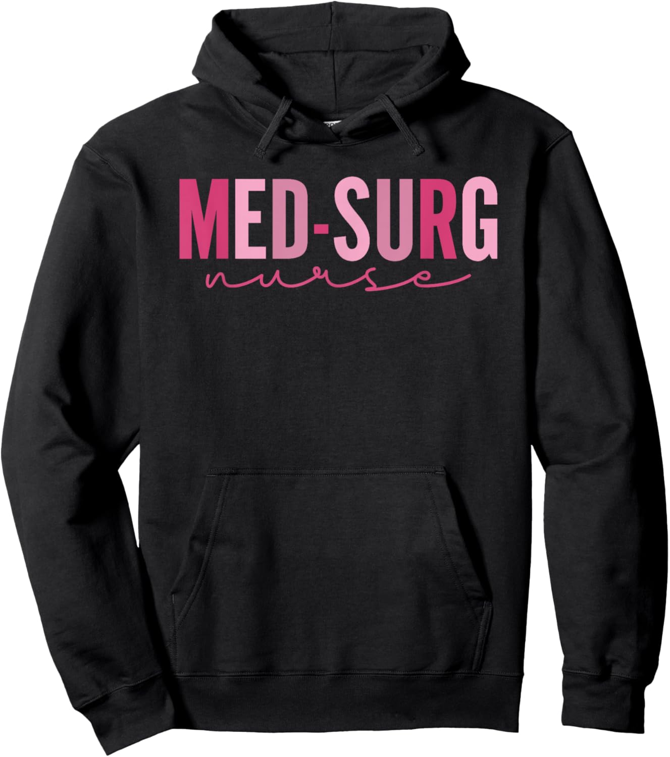 Med Surg Nurse Appreciation Nursing School Graduation Women Hoodie - Hoodie | Black