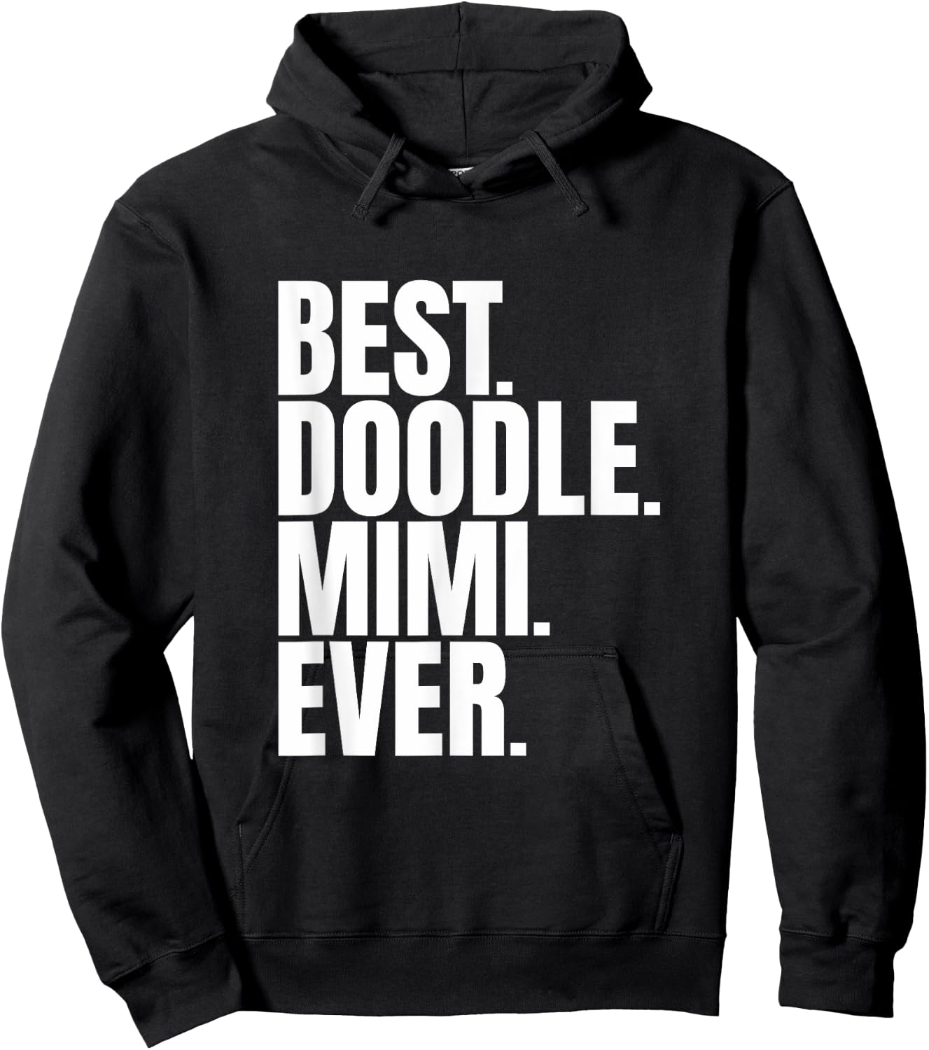 Goldendoodle Mimi - Best Doodle Mimi Ever Hoodie - Hoodie | Black