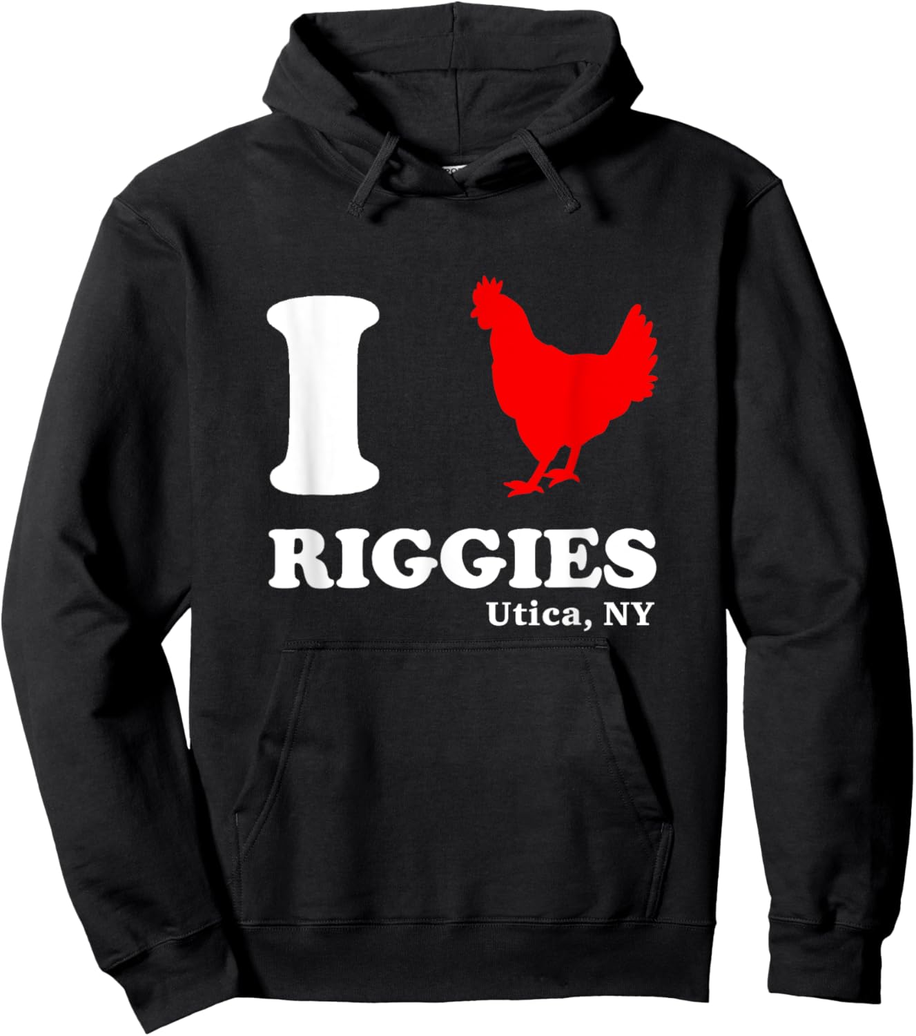 I Love Chicken Riggies Utica NY Classic Upstate Dinner Food Hoodie - Hoodie | Black