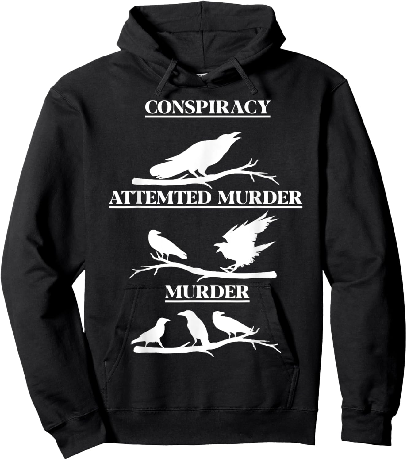 Crows Play on Words - Clever Murder Mystery - Conspiracy Hoodie - Hoodie | Black