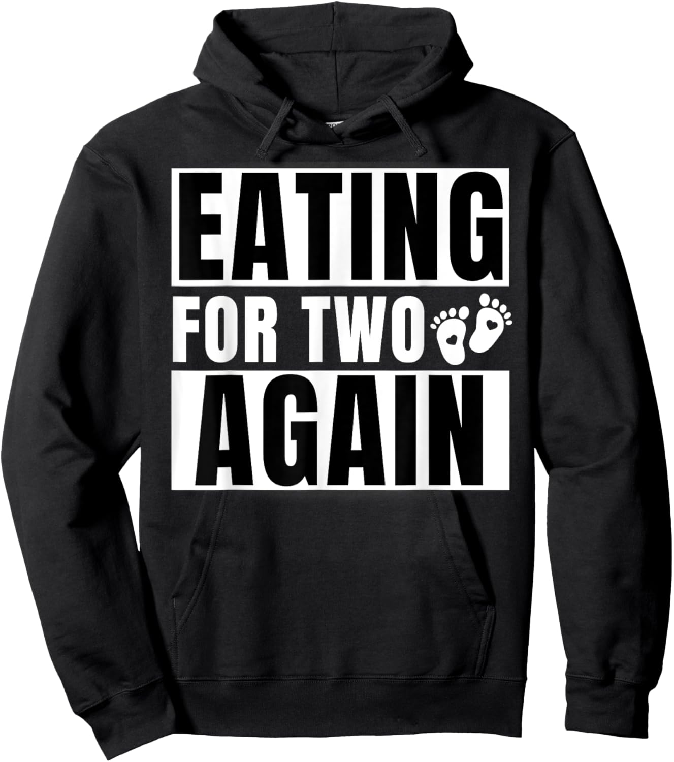 Eating For Two Again 2nd Pregnancy Announcement Mom Baby Hoodie - Hoodie | Black