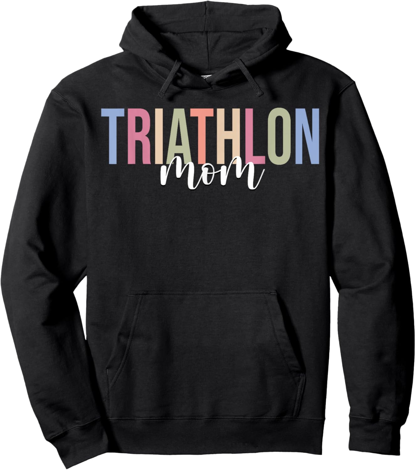Triathlon Mom Triathlete Swim Bike Run Hoodie - Hoodie | Black
