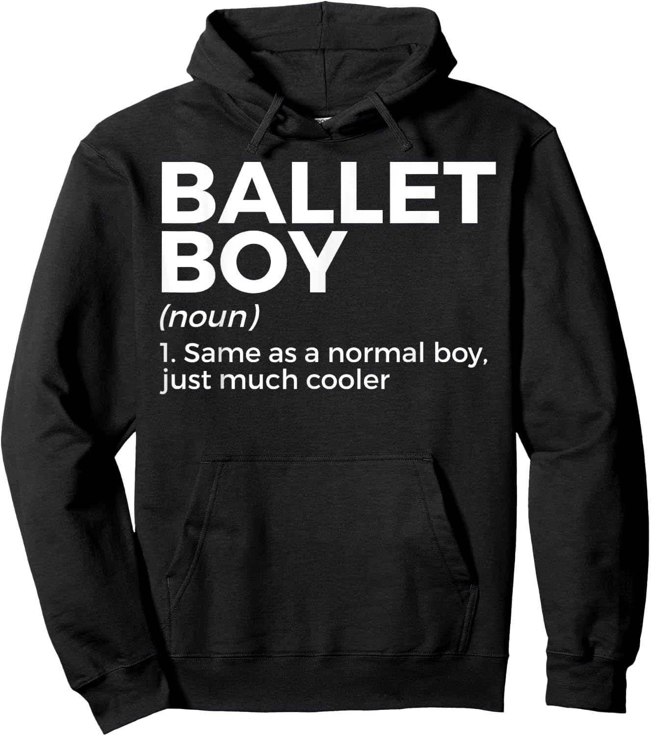 Funny Ballet Boy Definition Dance Hoodie - Hoodie | Black