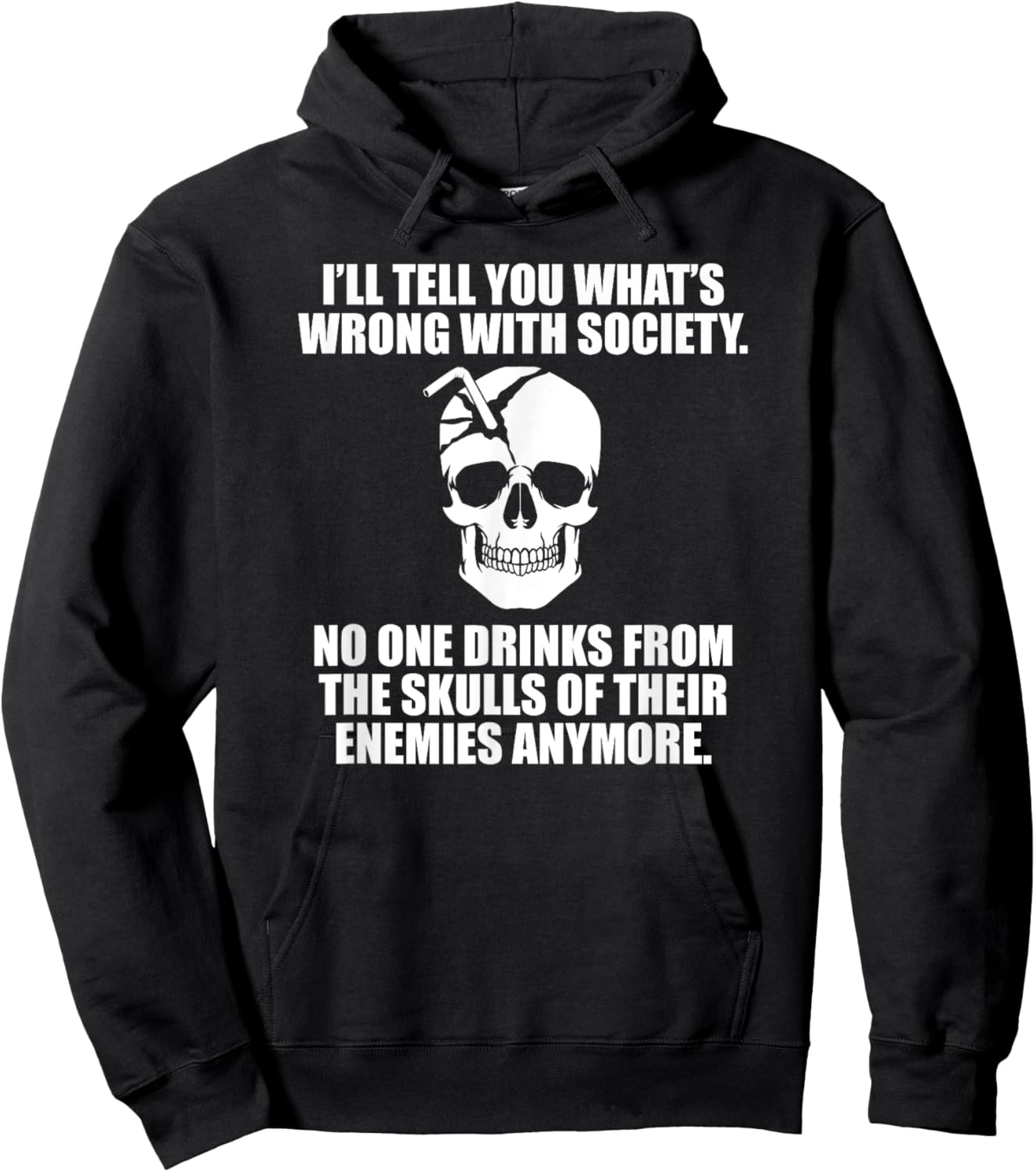 I'll Tell You What's Wrong With Society Hoodie - Hoodie | Black