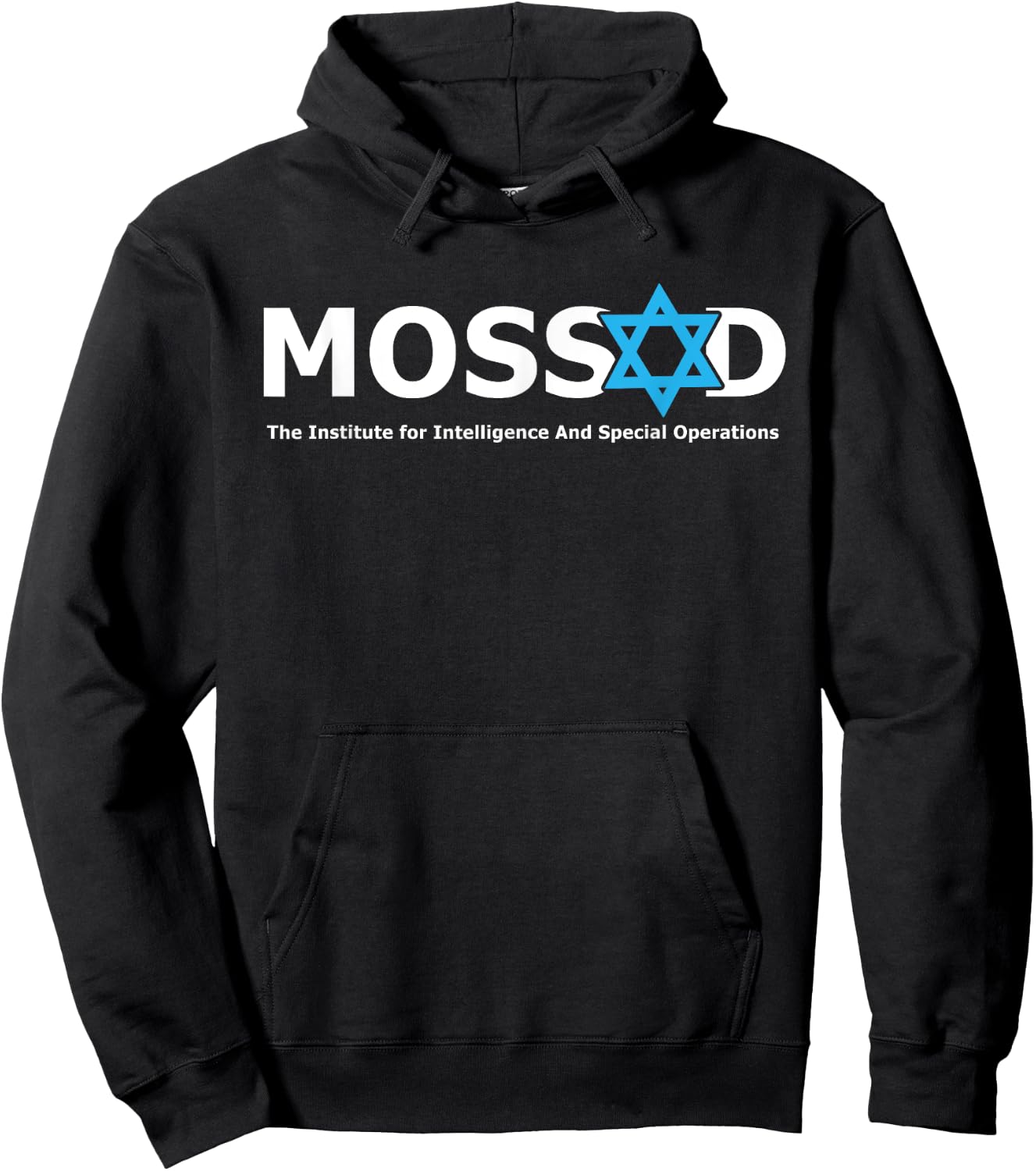 Mossad For Fun IDF Israel Secret Service Military Hoodie - Hoodie | Black