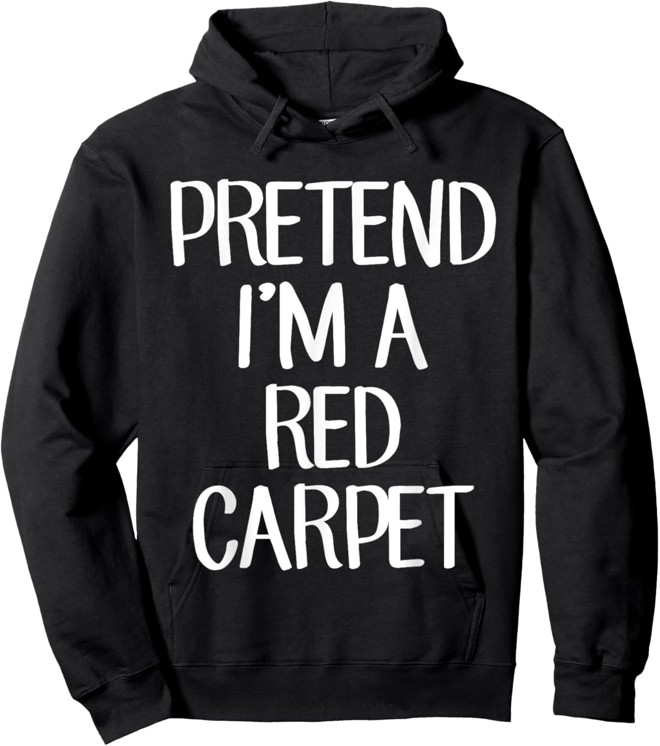 Pretend I'm A Red Carpet Costume Family Lazy Easy Halloween Hoodie - Hoodie | Black