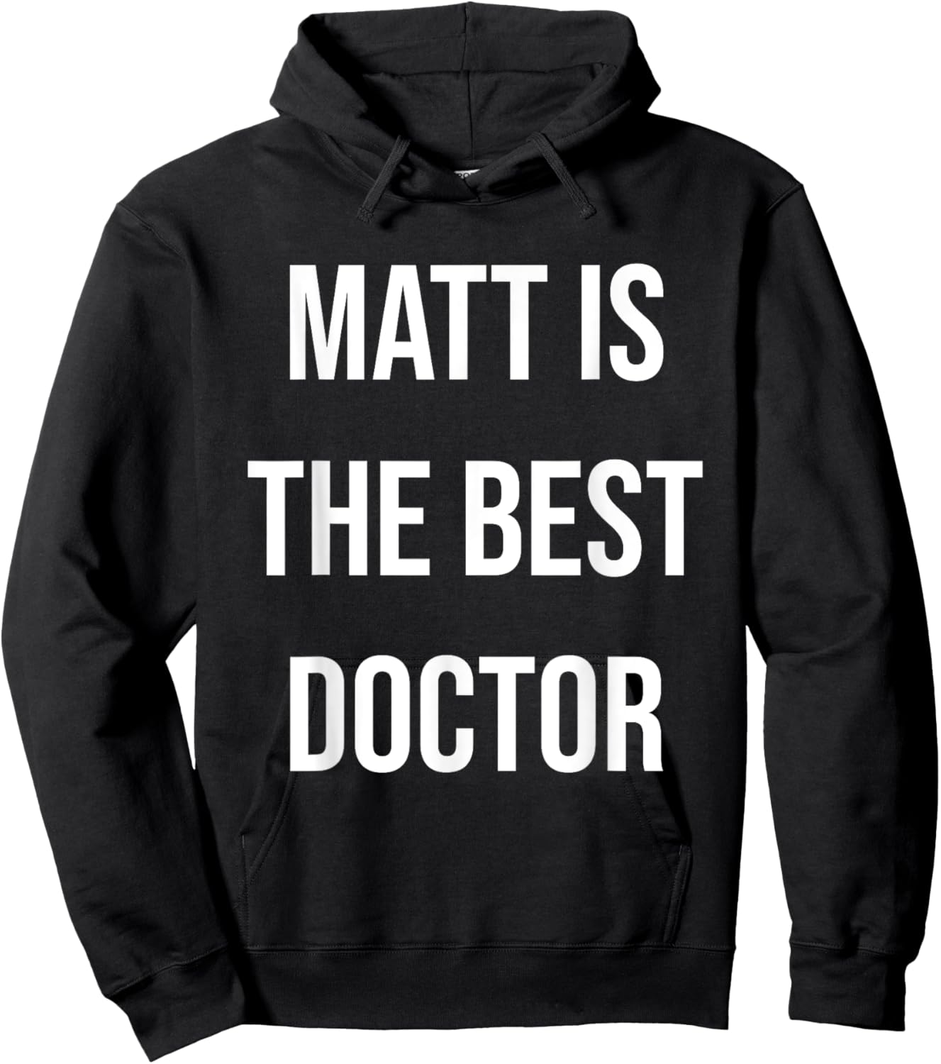 Matt Is The Best Doctor Hoodie - Hoodie | Black