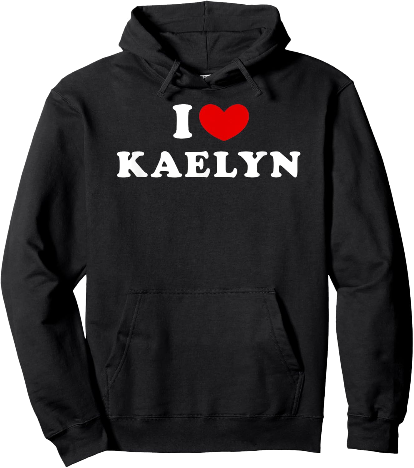 I Love Kaelyn, I Heart Kaelyn Hoodie - Hoodie | Black