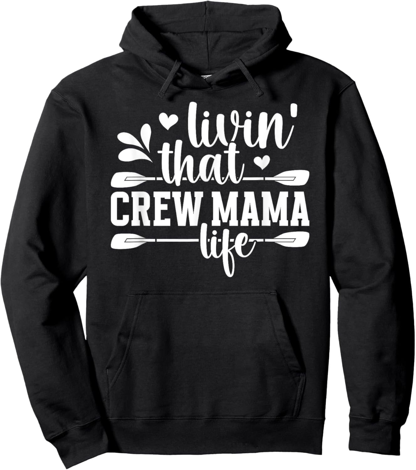 Crew Mama Life Rowing Mom Of A Rower Rowing Mother Crew Mom Hoodie - Hoodie | Black
