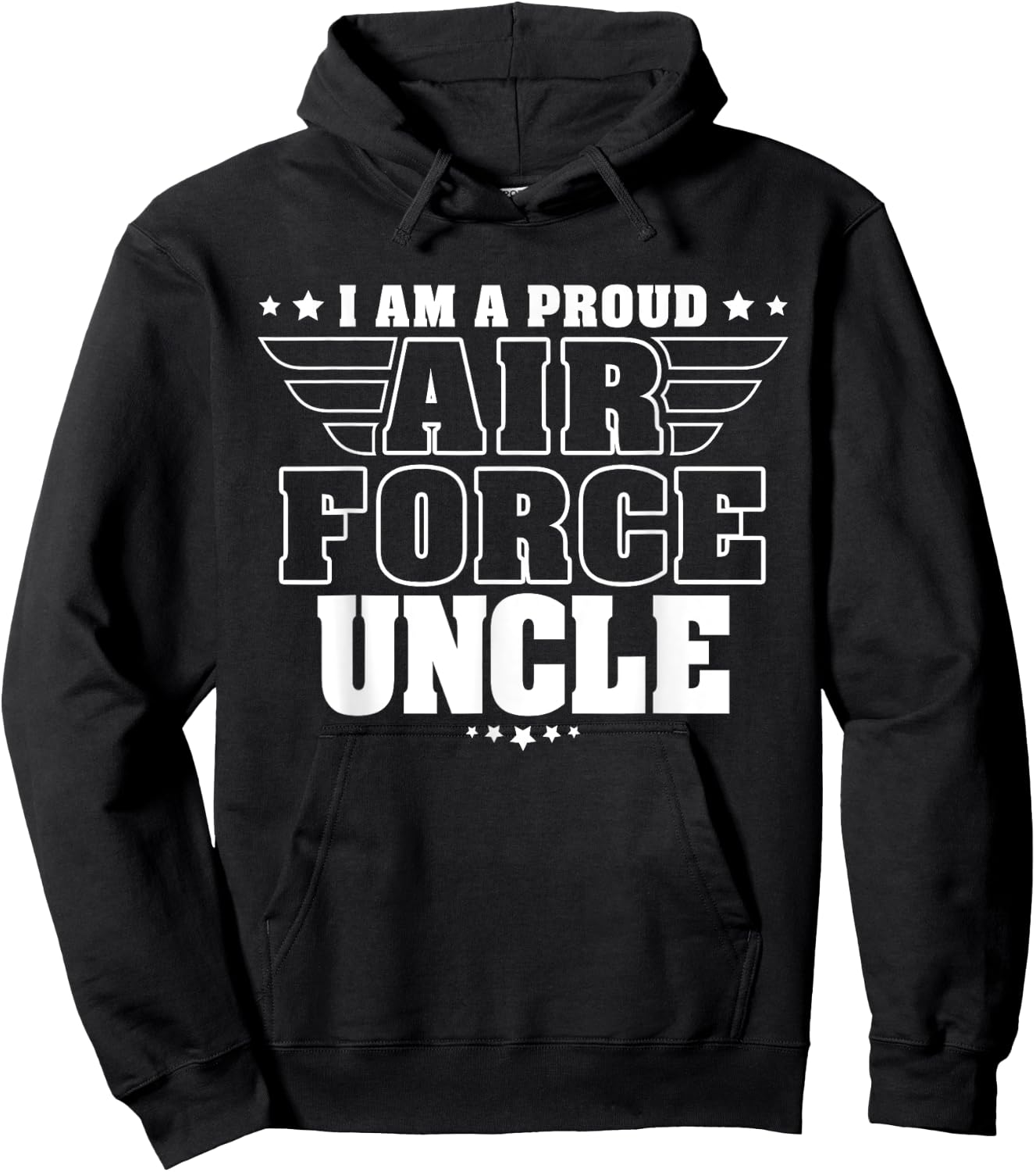 I Am A Proud Air Force Uncle Patriotic Pride Military Family Hoodie - Hoodie | Black