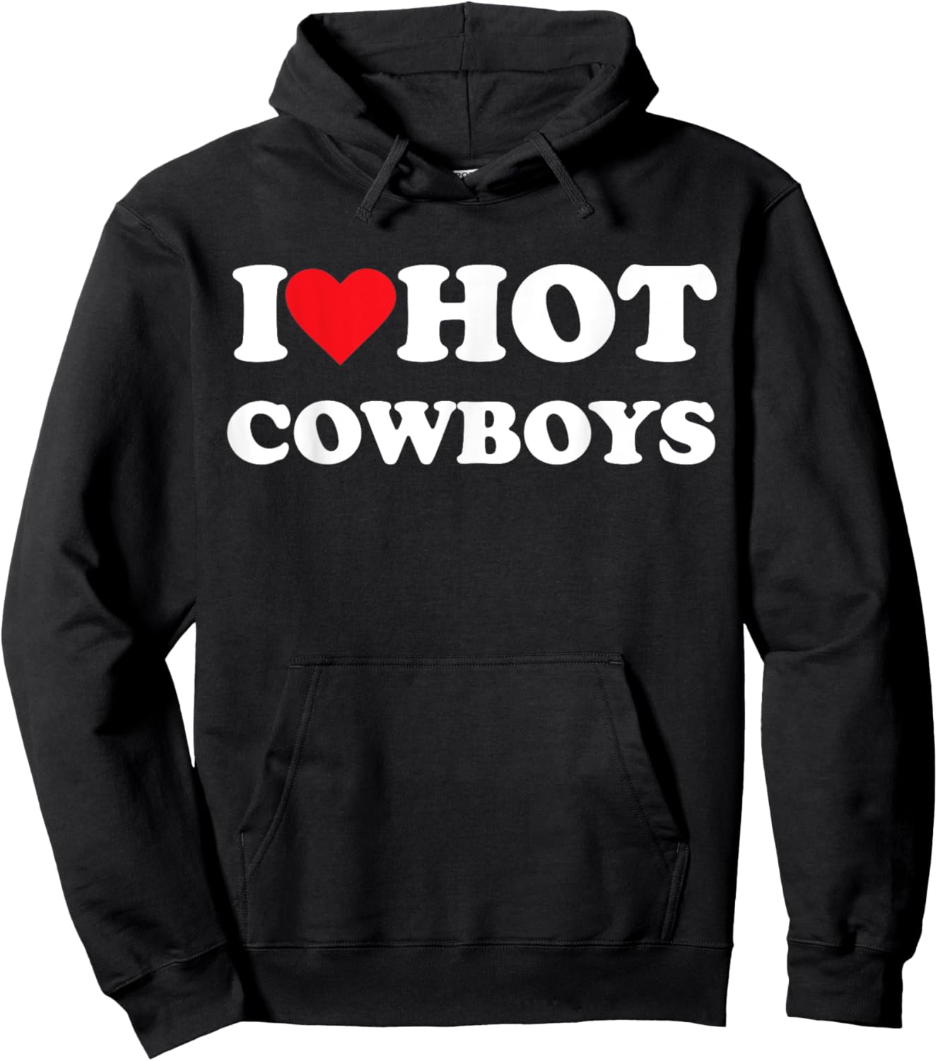 I Love Hot Cowboys Hoodie - Hoodie | Black