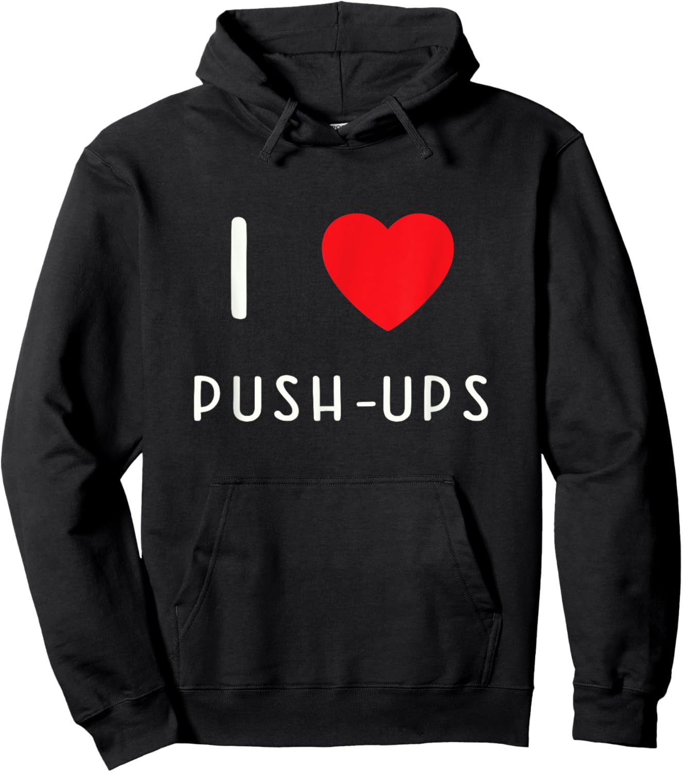 I Love Push-ups Hoodie - Hoodie | Black