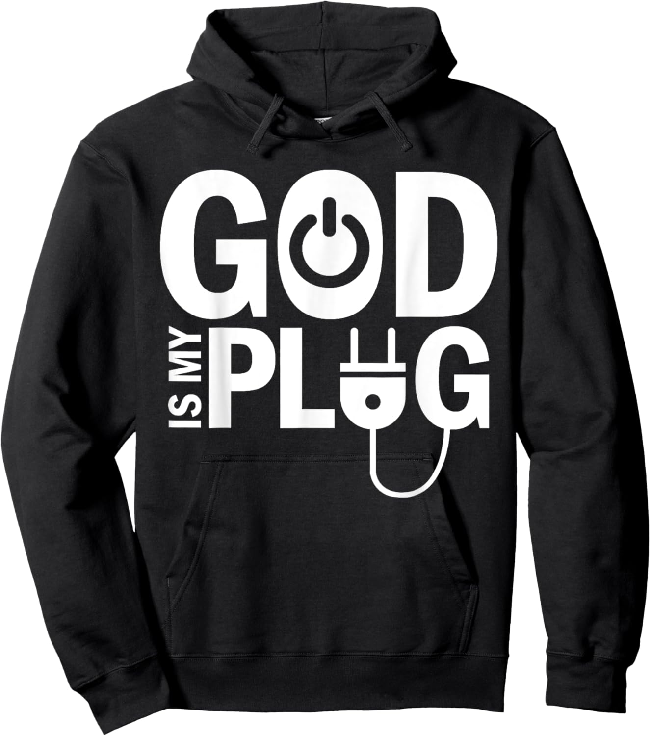 God Is My Plug Funny Christian Religion Hoodie - Hoodie | Black