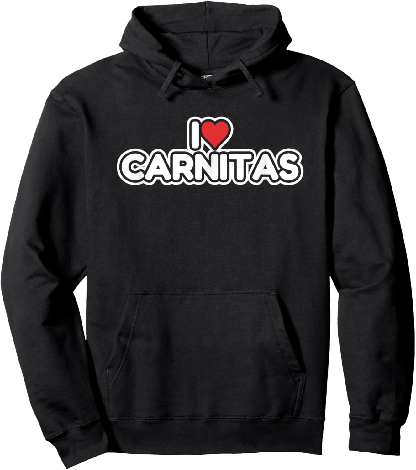 I Love Carnitas Hoodie - Hoodie | Black