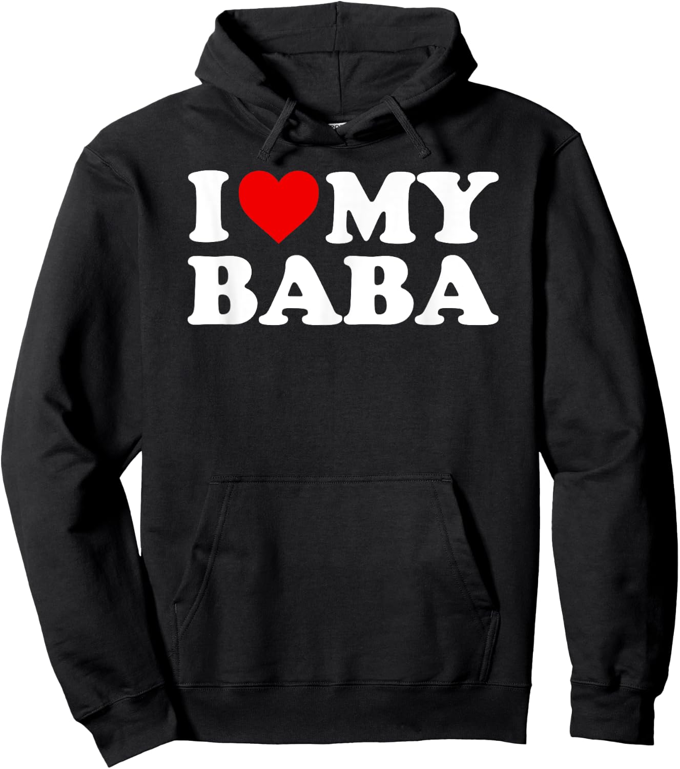 I Love My Baba Hoodie - Hoodie | Black