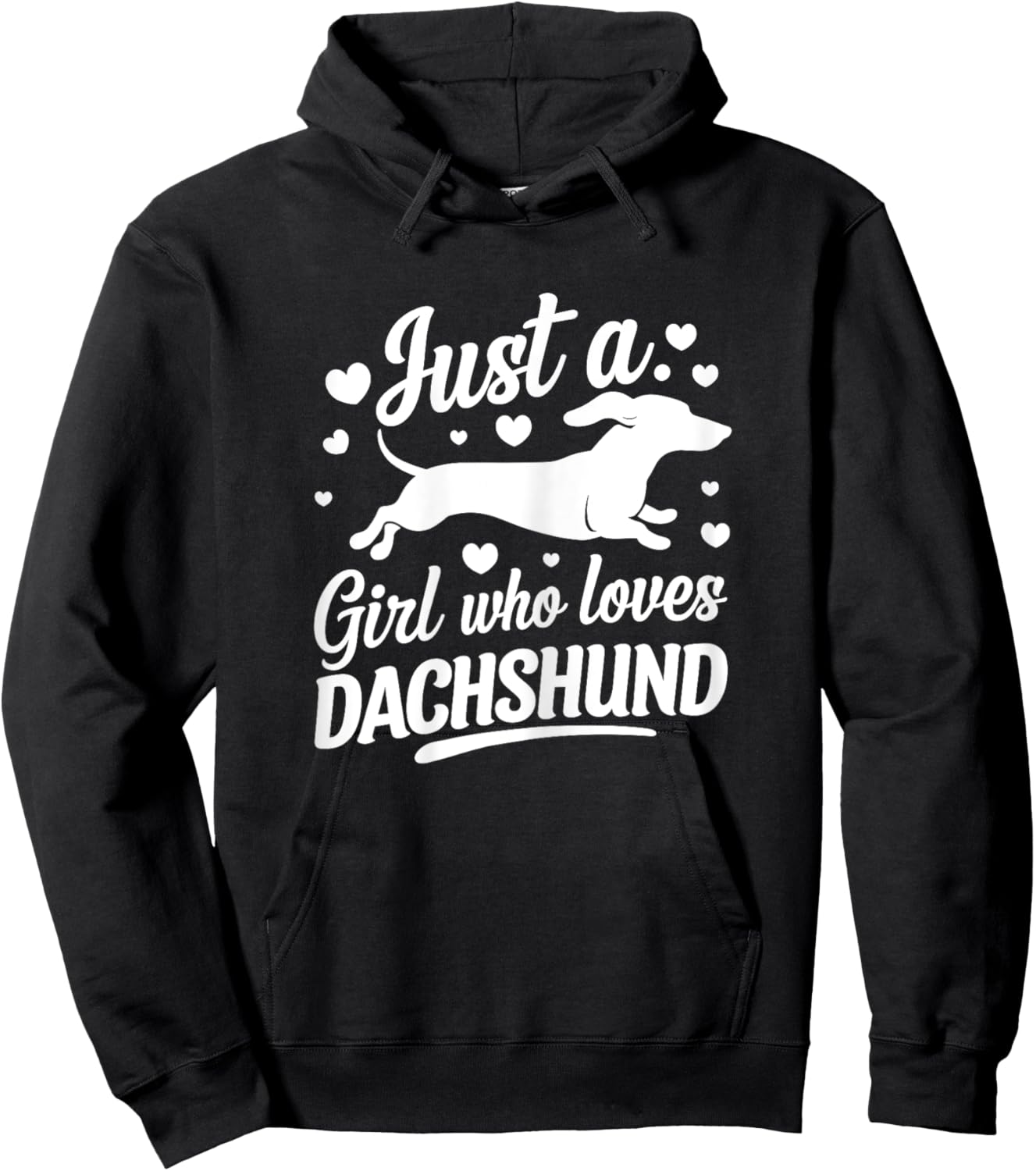 Just a girl how loves Dachshund Cute funny Doxie Weiner Hoodie - Hoodie | Black