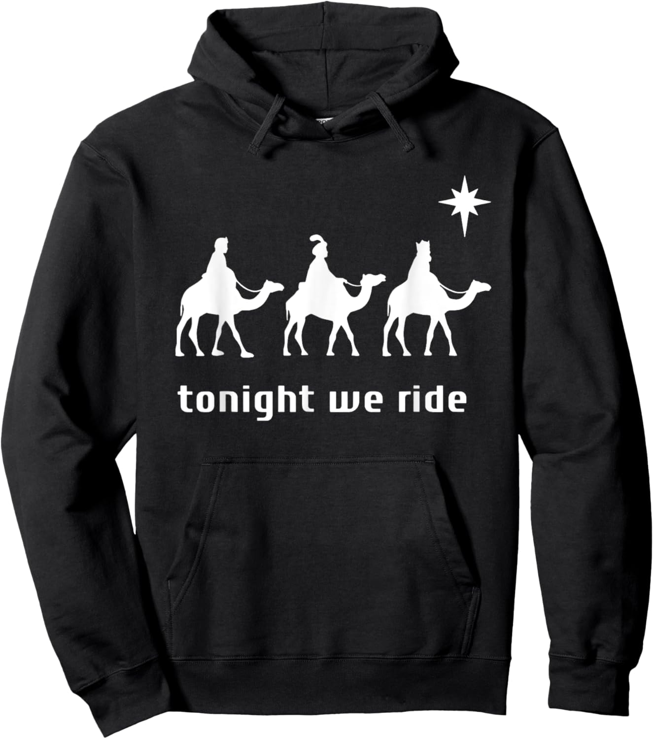 Tonight We Ride Camel Ride Christian Hoodie - Hoodie | Black