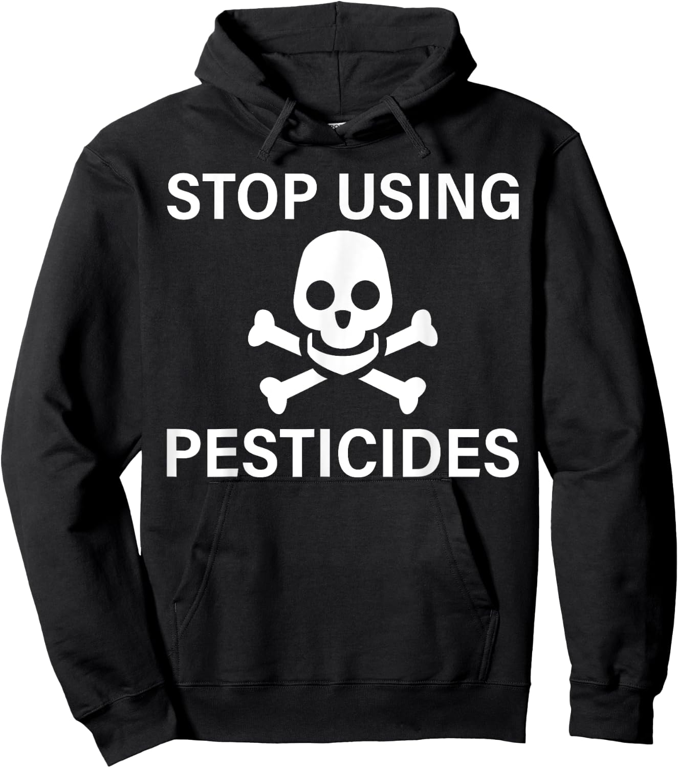 Stop Using Pesticides Sustainable Save The Planet Hoodie - Hoodie | Black