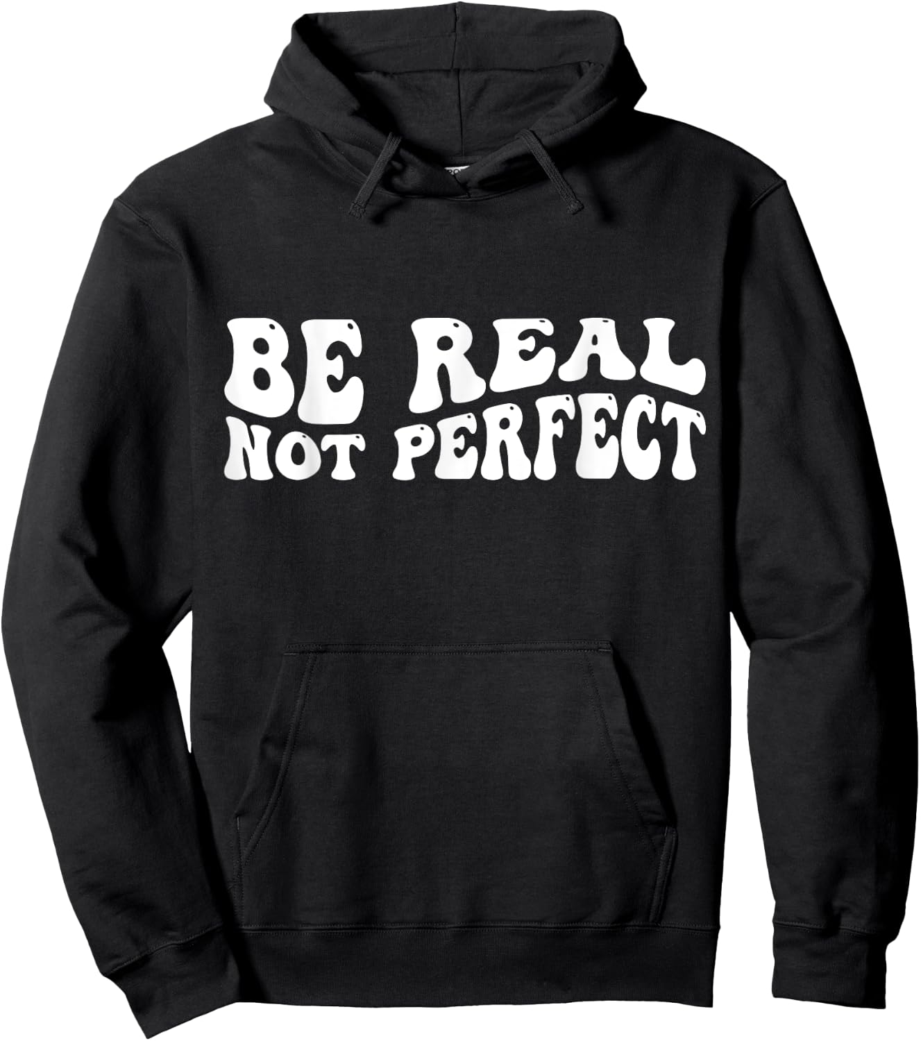 Be real not perfect Hoodie - Hoodie | Black