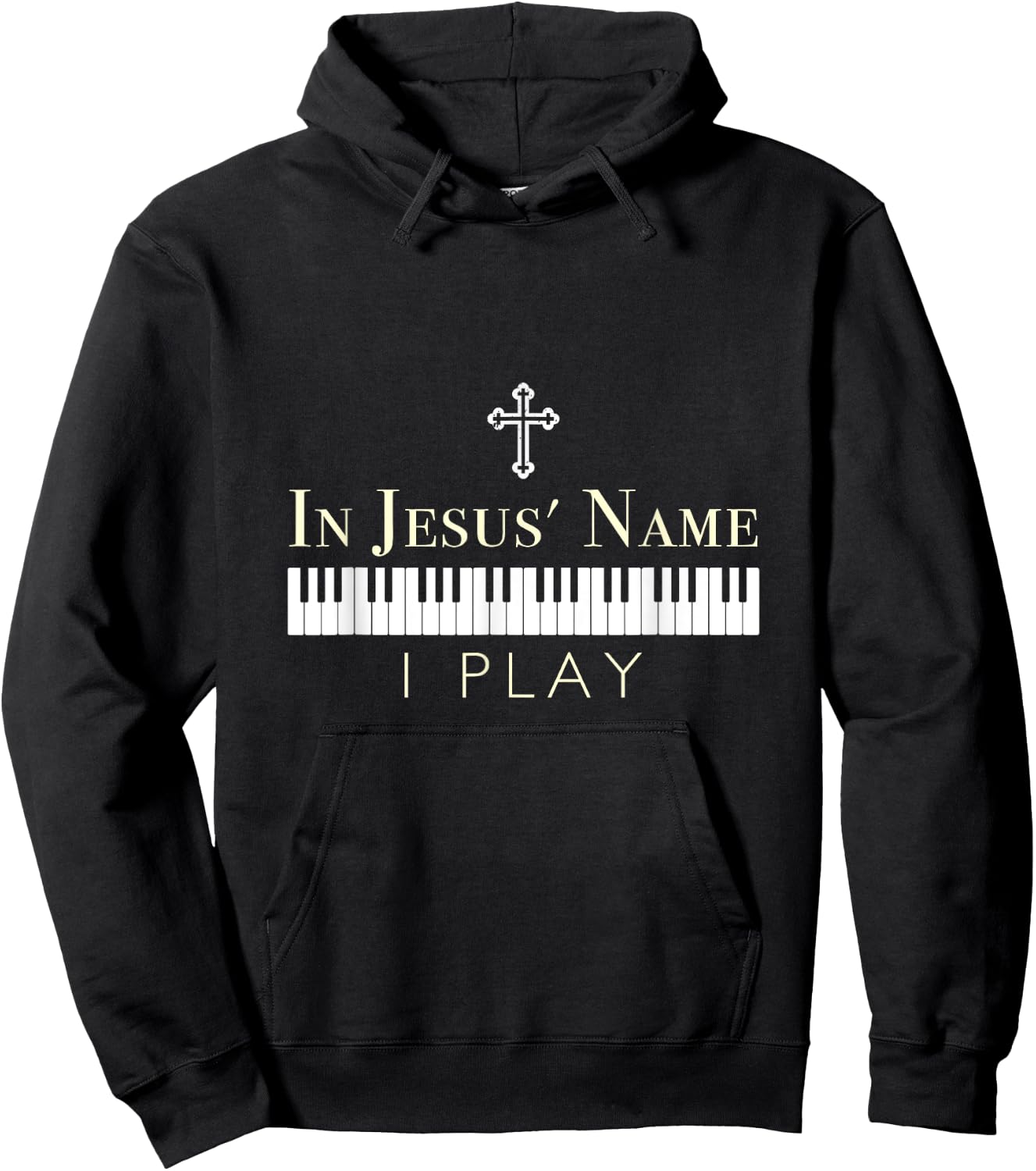 In Jesus Name I Play Piano Christian Music Hoodie - Hoodie | Black