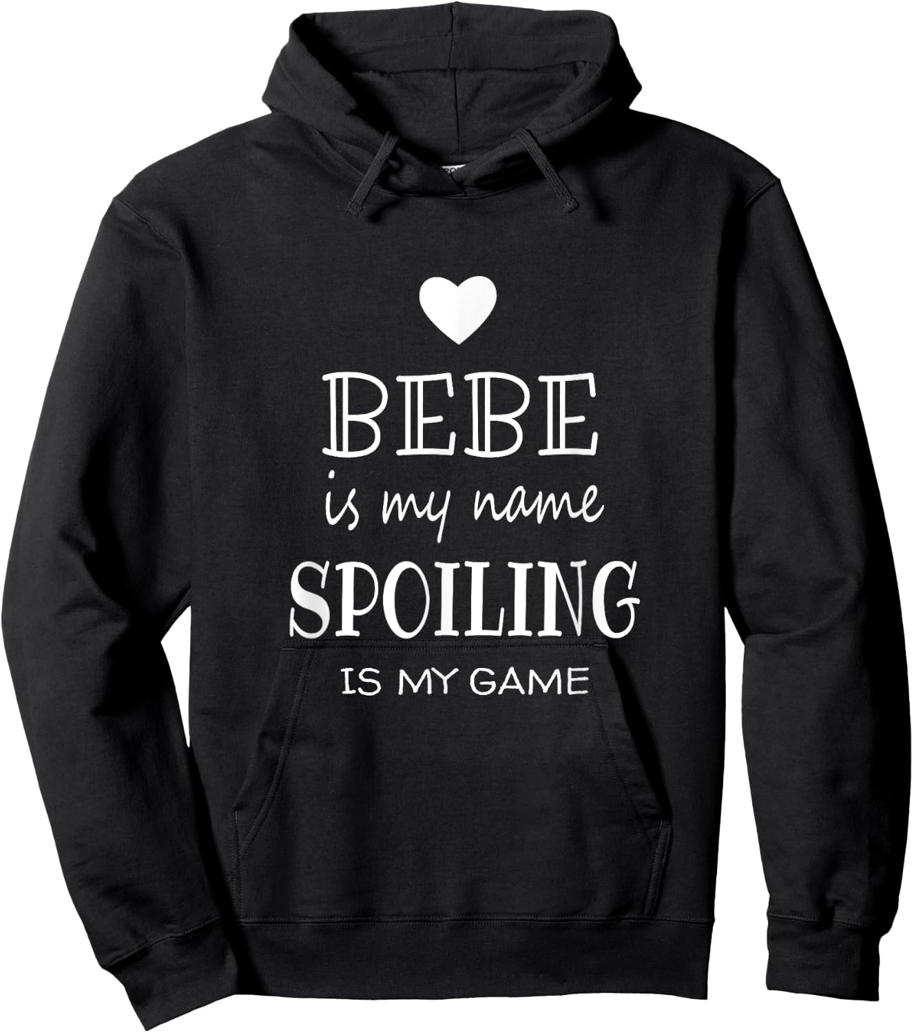 Bebe Is My Name Funny Bebe graphic Gifts for Bebe Grandma Hoodie - Hoodie | Black