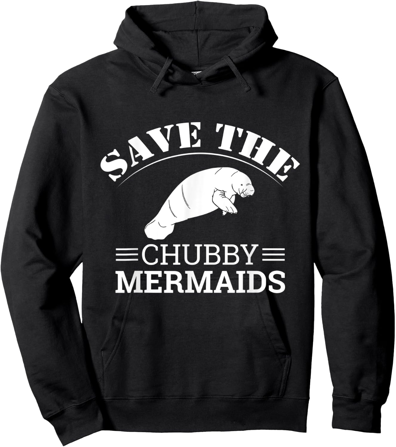 Save The Chubby Mermaids Illustration: Funny Love Manatee Hoodie - Hoodie | Black
