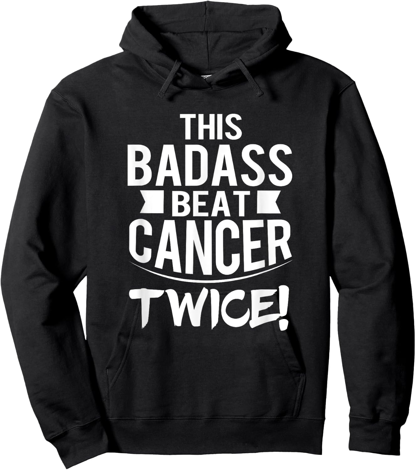This Badass Beat Cancer Twice Survivor Gift Hoodie - Hoodie | Black