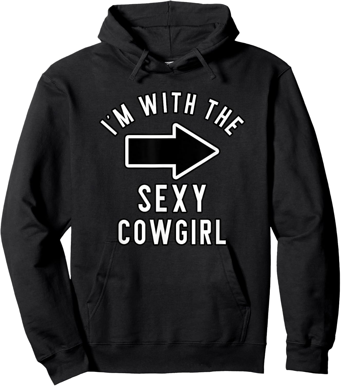 Couples Halloween Costume I'm With The Sexy Cowgirl Hoodie - Hoodie | Black