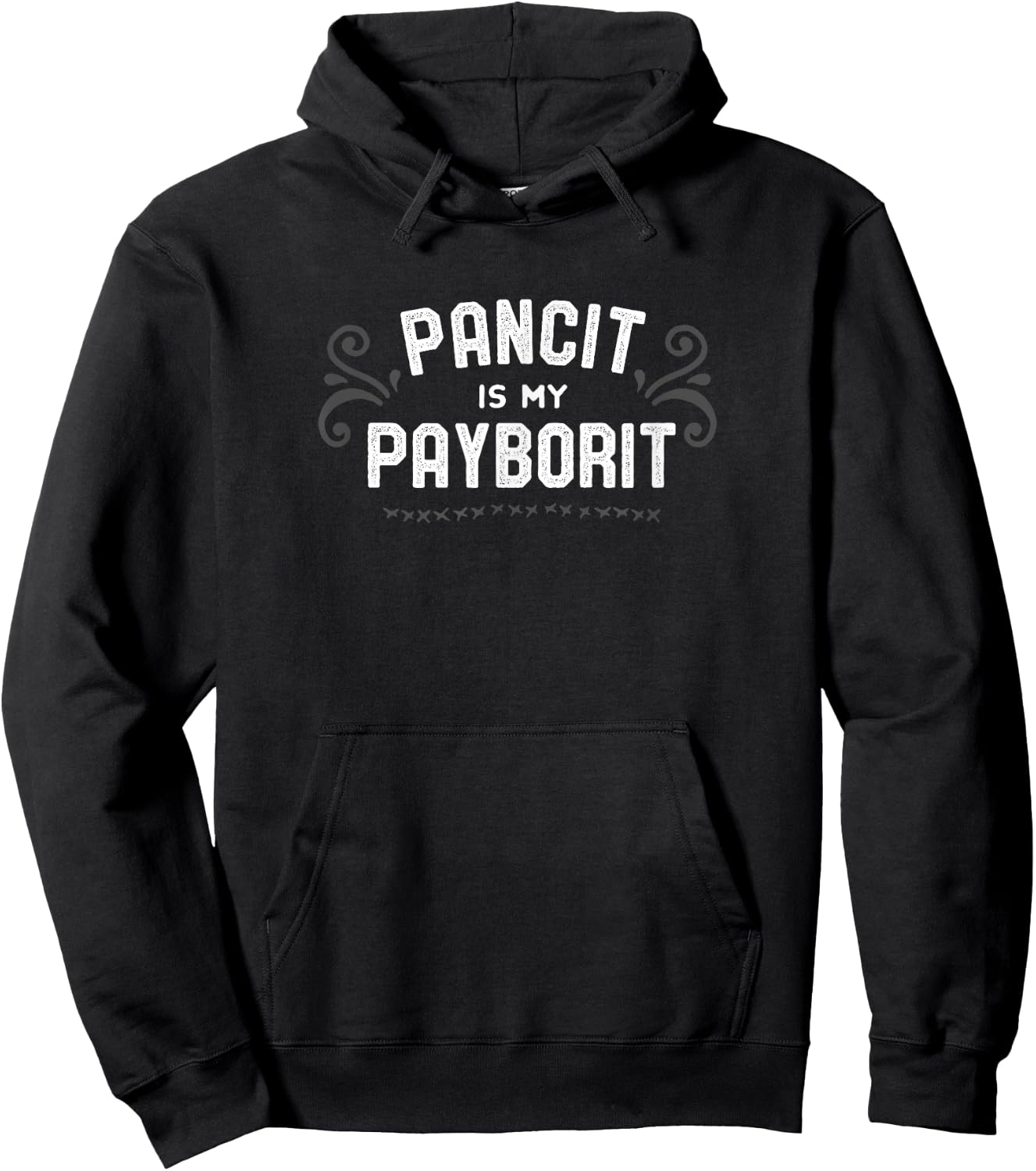 Funny Filipino Tagalog Clothing Pancit is My Payborit Black -Adults Hoodie - Hoodie | Black