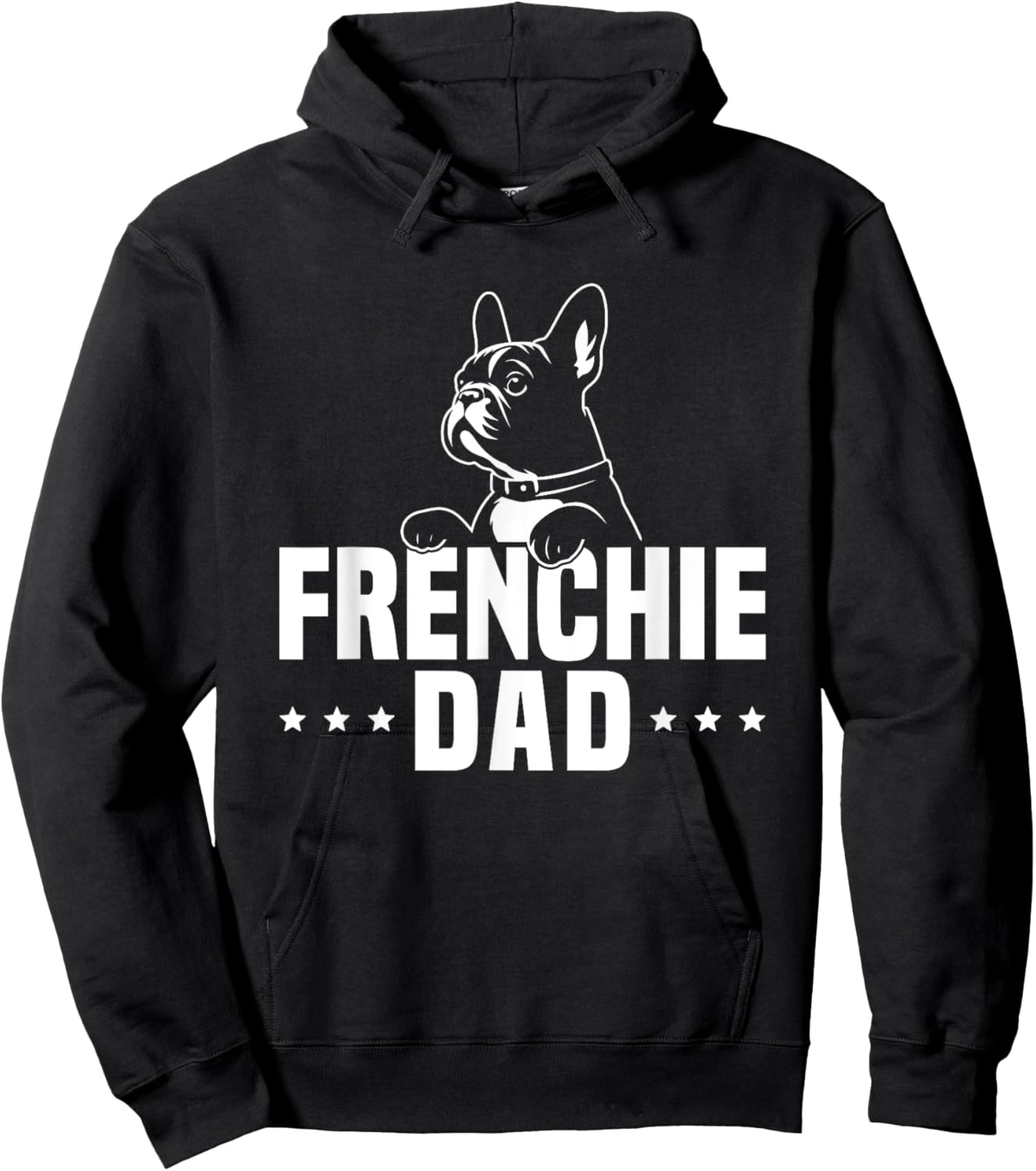 Frenchie Dad Owner Lover French Bulldog Father Daddy Papa Men Women Kids Hoodie - Hoodie | Black