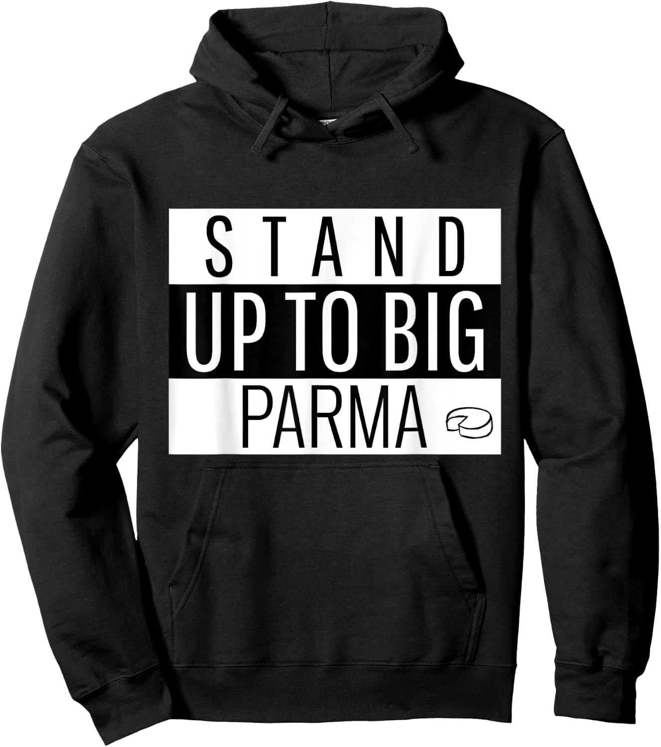 Stand Up to Big Parma Hoodie - Hoodie | Black