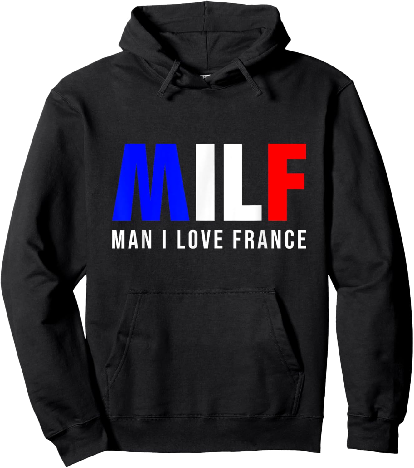 MILF Man I Love France Hoodie - Hoodie | Black