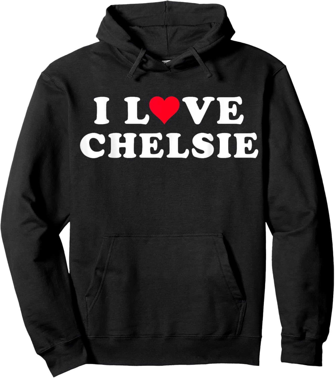 I Love Chelsie Matching Girlfriend & Boyfriend Chelsie Name Hoodie - Hoodie | Black
