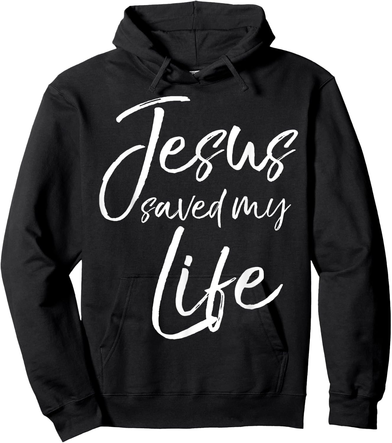 Christian Salvation Quote Baptism Gift Jesus Saved My Life Hoodie - Hoodie | Black