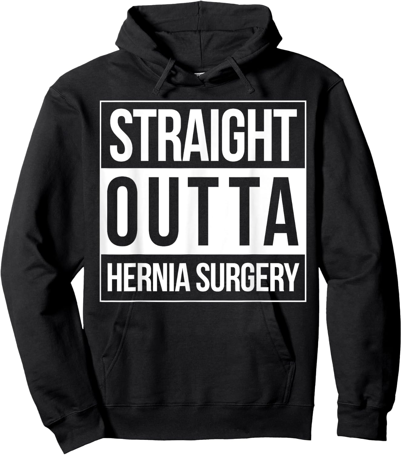 Straight Outta Hernia Surgery Get Well Neurosurgeon Fun Gift Hoodie - Hoodie | Black