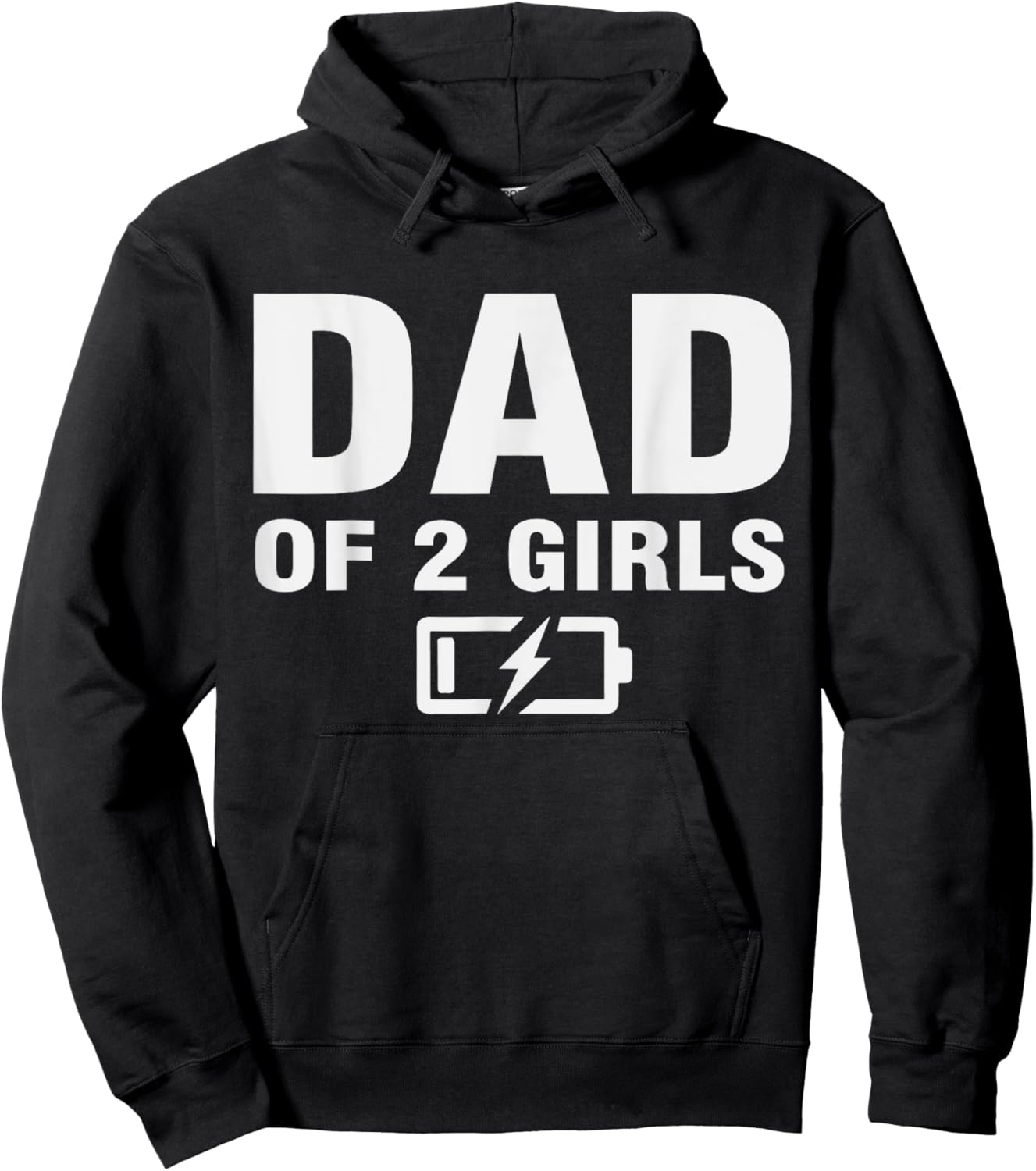 Daddy Of Two Daughters Low Battery Second Time Dad 2 Daughters Hoodie - Hoodie | Black