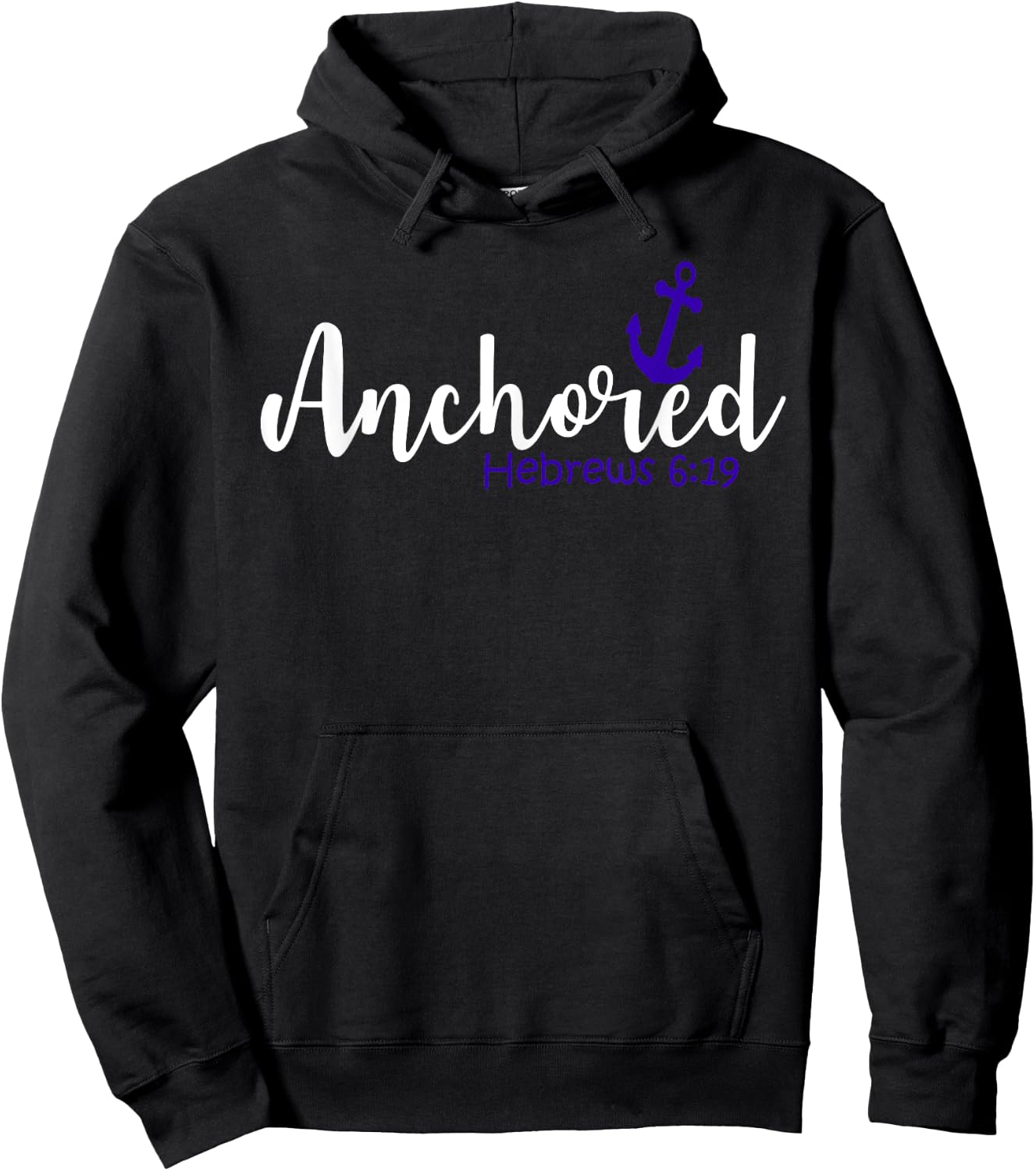 Hebrews 6:19 - Anchored Hoodie - Hoodie | Black