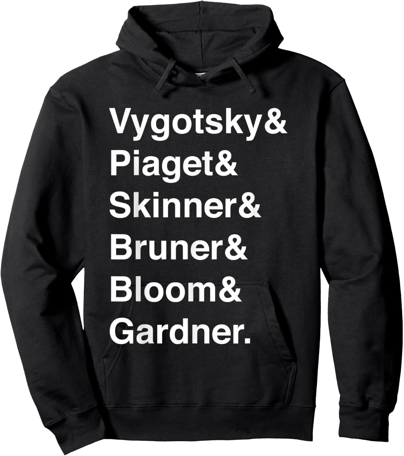 Education Teacher Gift Vygotsky Piaget Skinner Bruner Bloom Men Women Hoodie - Hoodie | Black