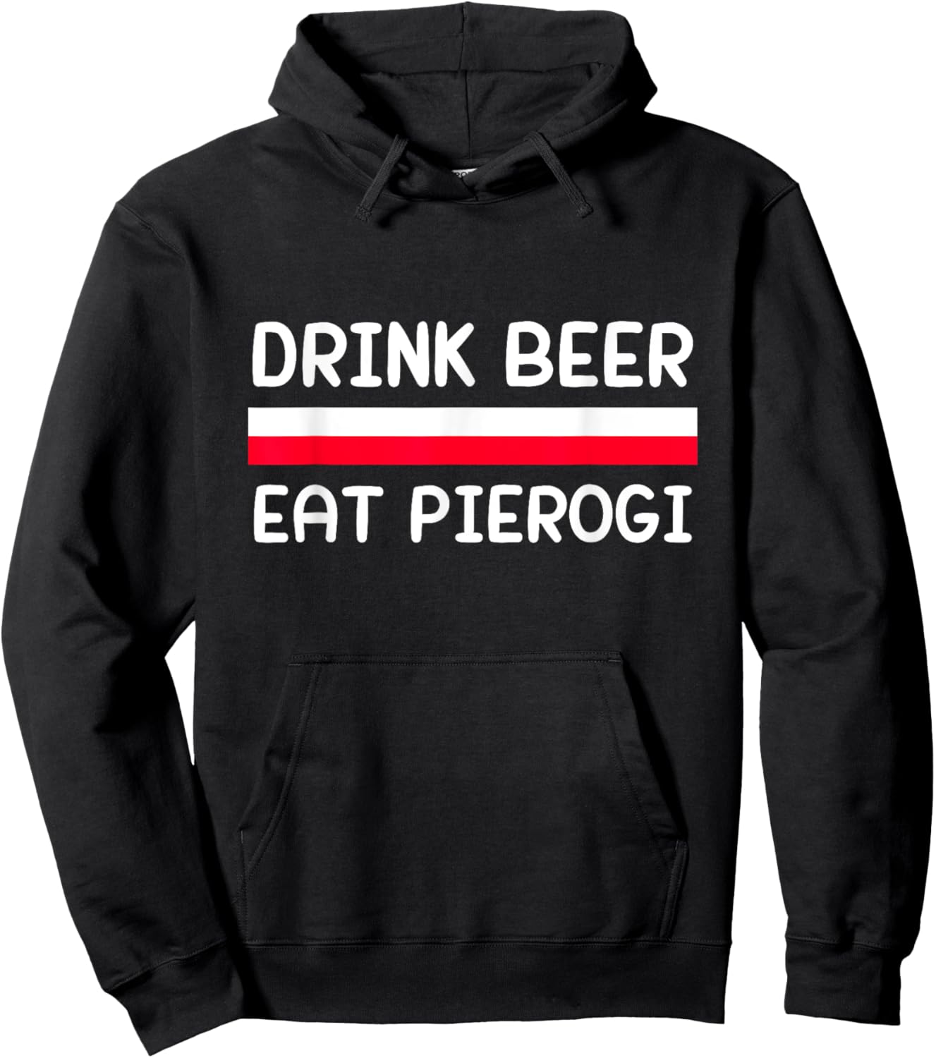 Drink Beer Eat Pierogi Poland Flag Polish Culture Gift Hoodie - Hoodie | Black
