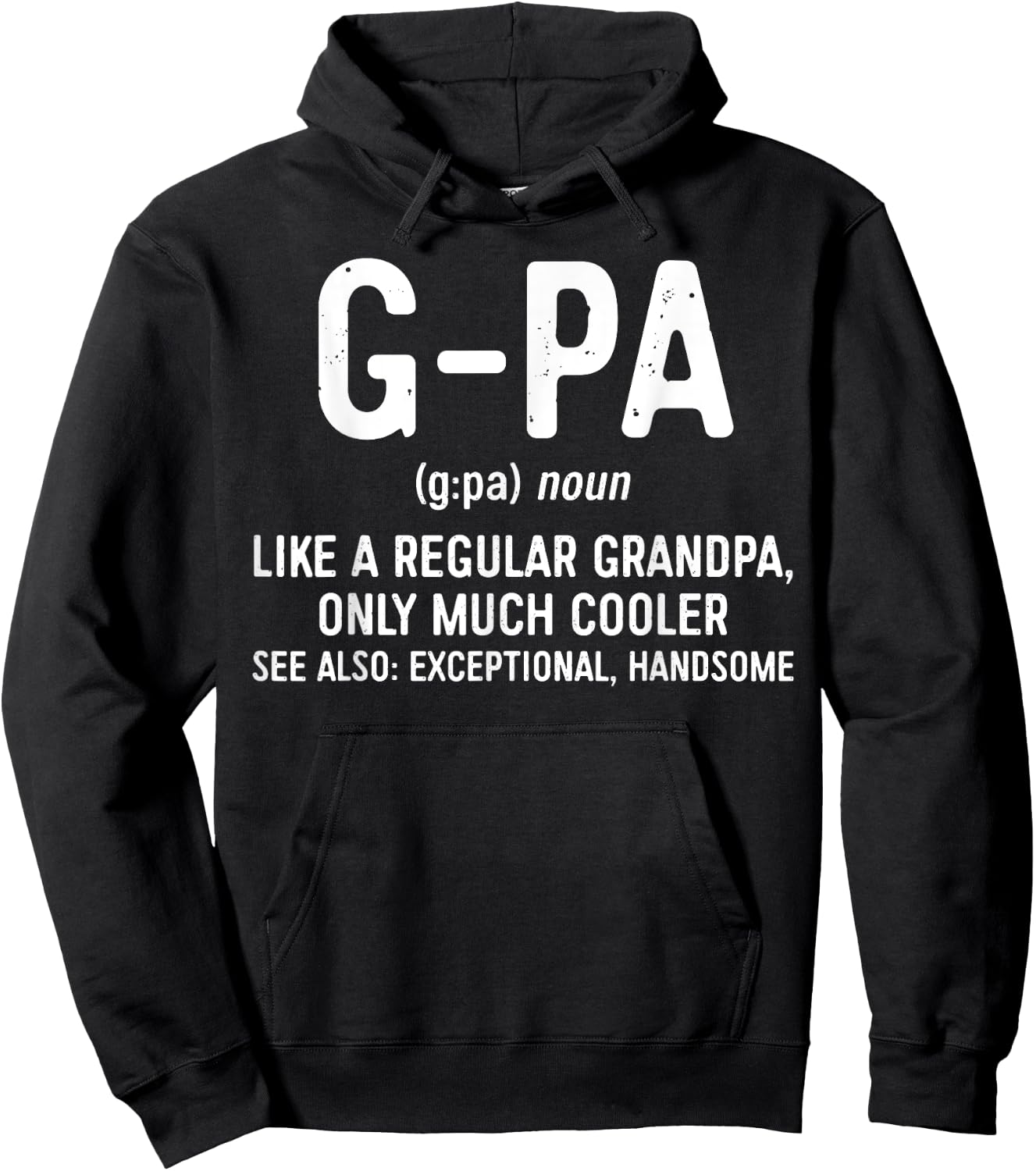 G-Pa Definition Shirt Like A Regular Grandpa Only Cooler Hoodie - Hoodie | Black