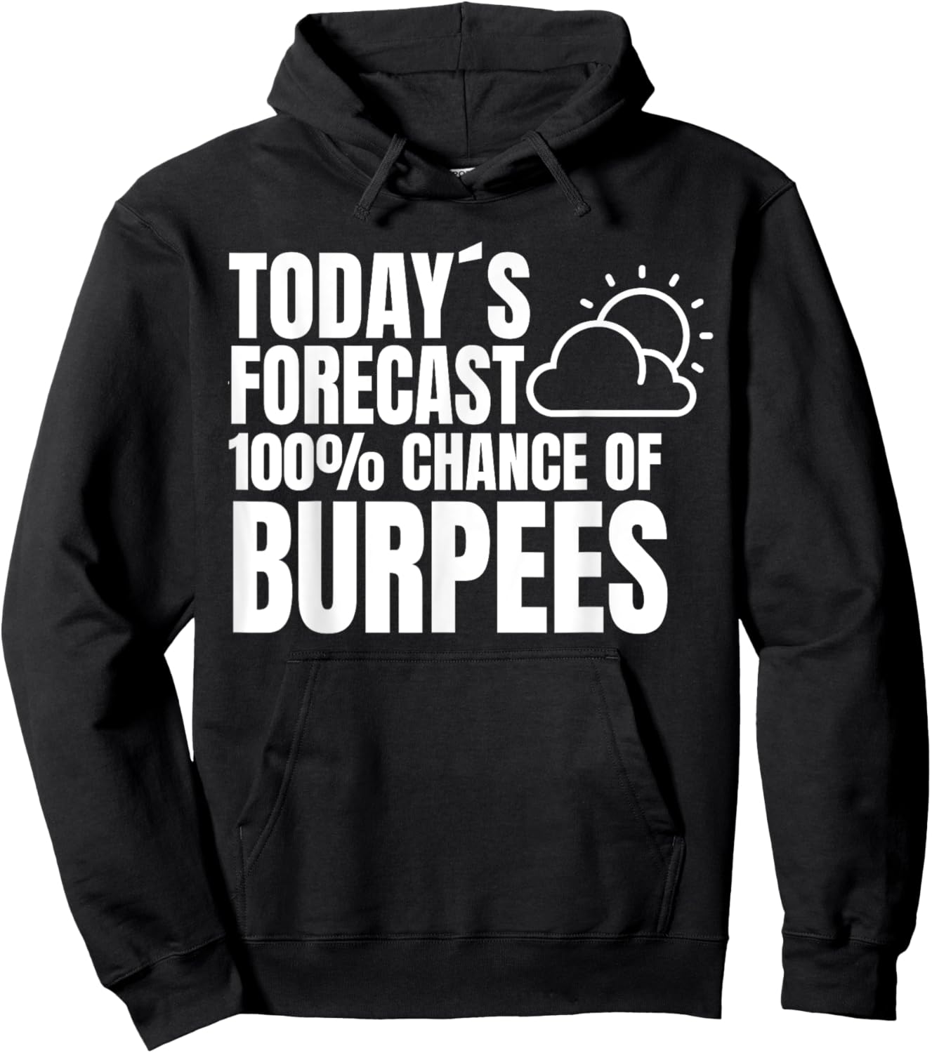 Burpees Fitness Training Saying Sport Burpees Hoodie - Hoodie | Black