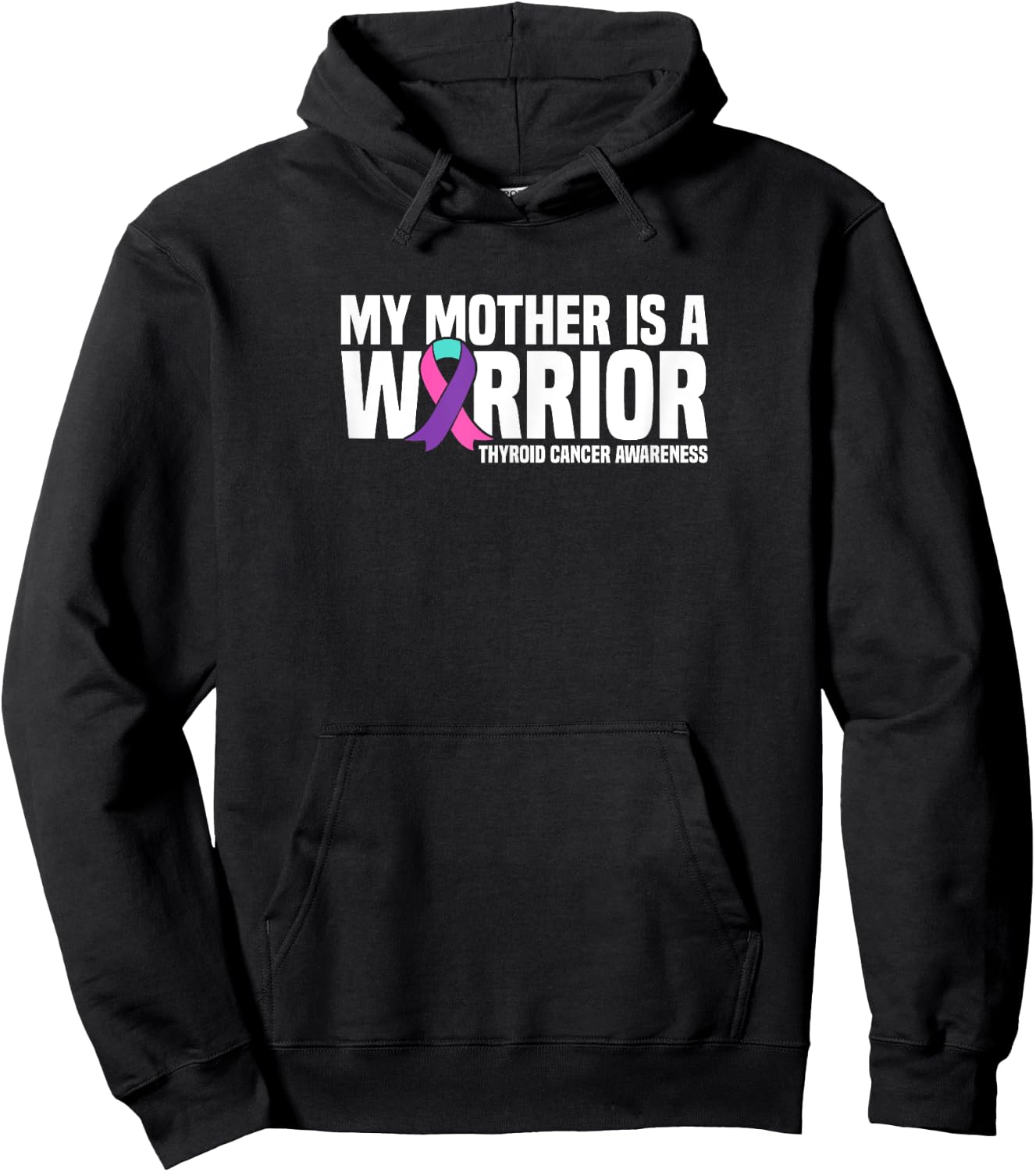 My Mother is a Warrior Thyroid Cancer Awareness Hoodie - Hoodie | Black