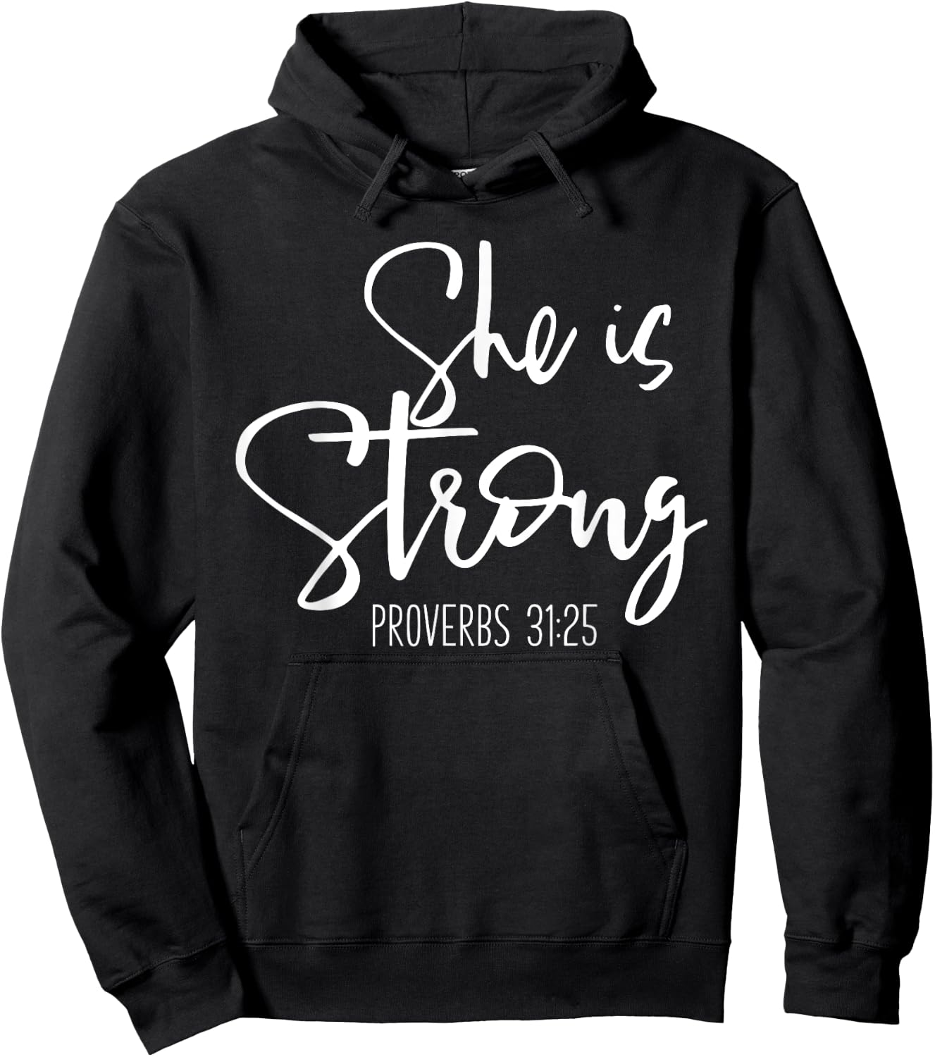 She Is Strong Proverbs - Bible Verse Slogan Hoodie - Hoodie | Black